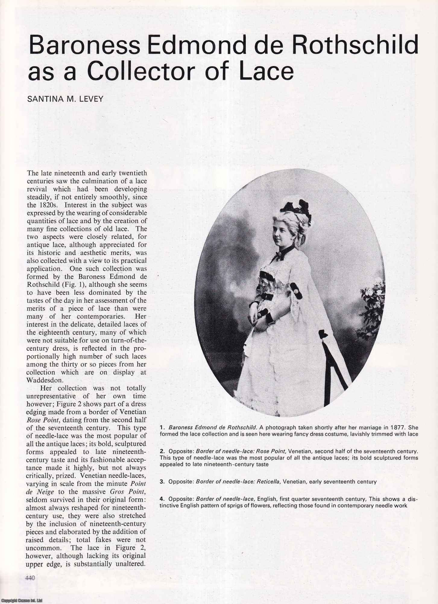 Santina M. Levey - Baroness Edmond de Rothschild as a Collector of Lace. An original article from Apollo, International Magazine of the Arts, 1977.