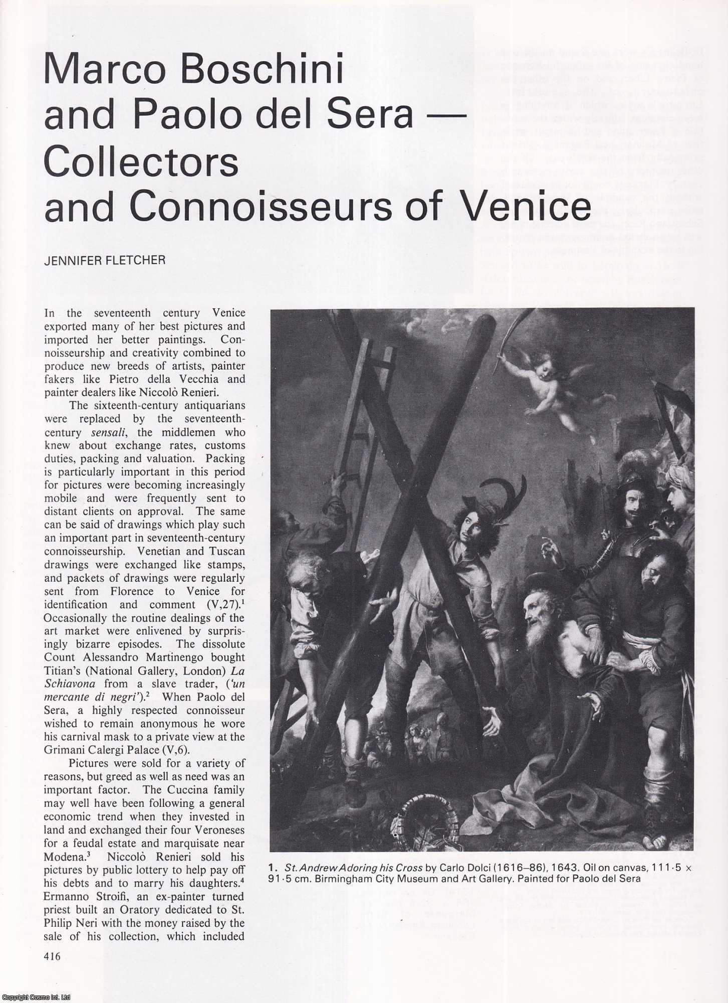 Jennifer Fletcher - Marco Boschini and Paolo del Sera: Collectors and Connoisseurs of Venice. An original article from Apollo, International Magazine of the Arts, 1979.