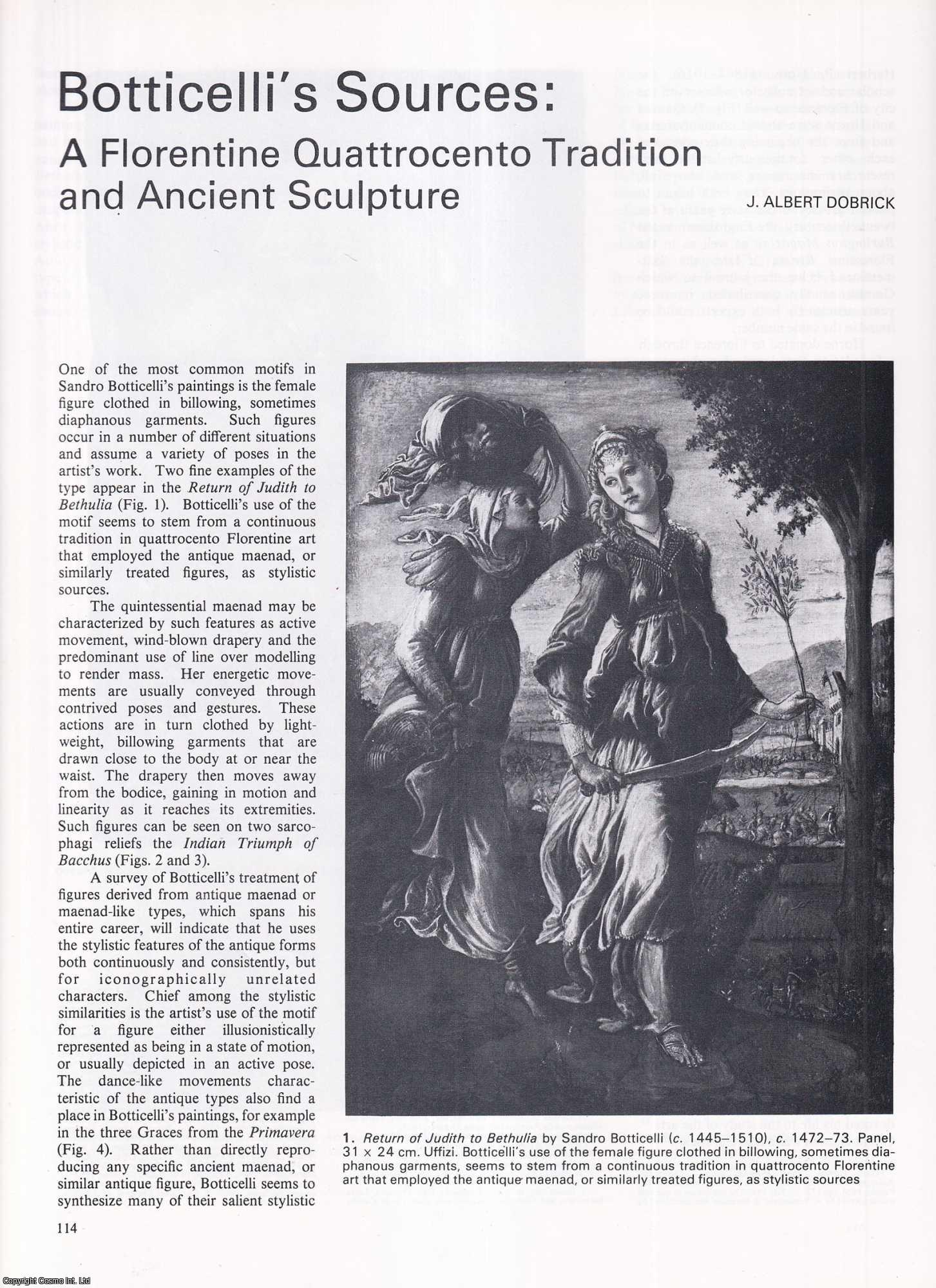 J. Albert Dobrick - Botticelli's Sources: A Florentine Quattrocento Tradition and Ancient Sculpture. An original article from Apollo, International Magazine of the Arts, 1979