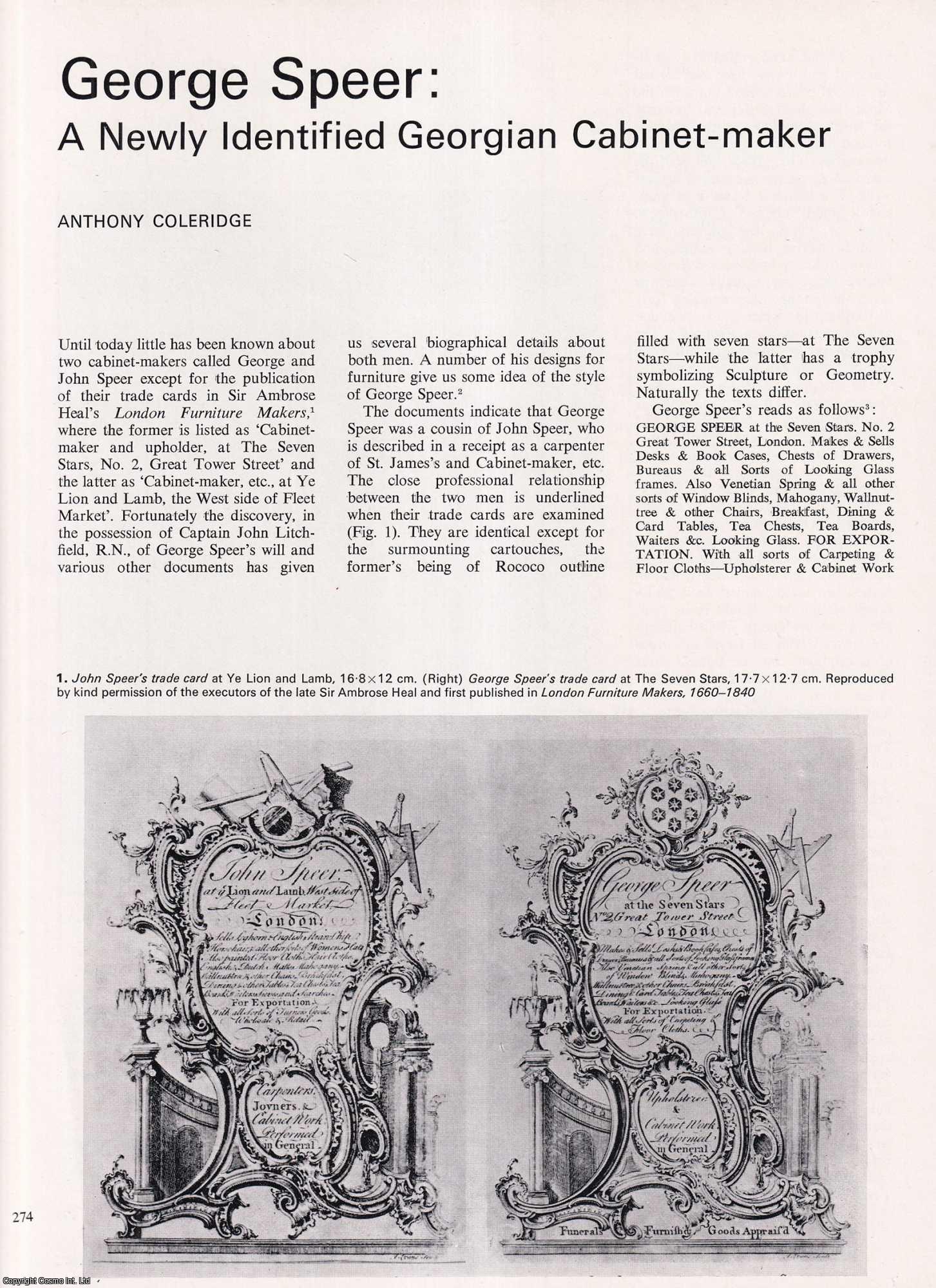 Anthony Coleridge - George Speer: A Newly Identified Georgian Cabinet-Maker. An original article from Apollo, International Magazine of the Arts, 1970.