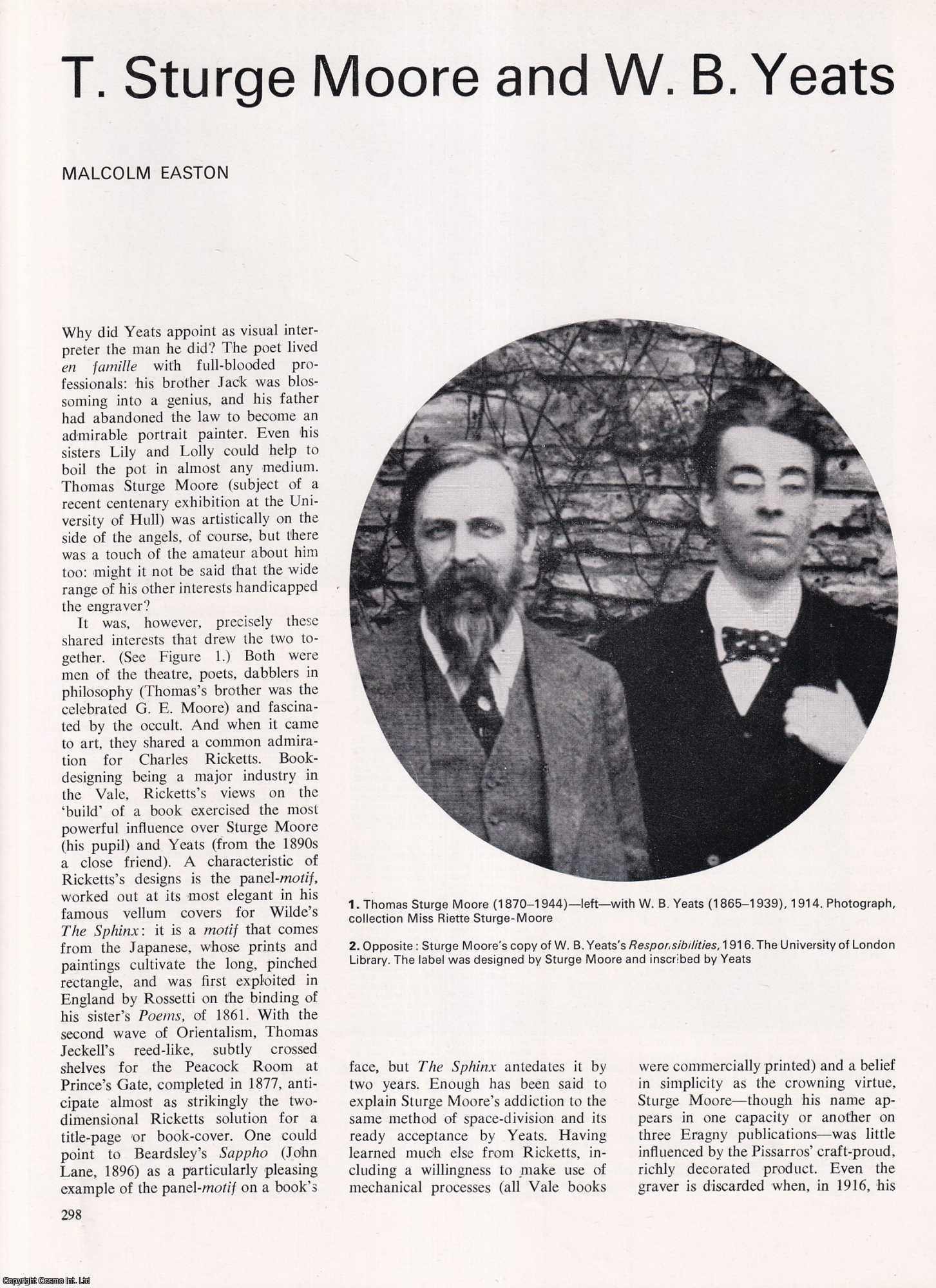 Malcolm Easton - T. Sturge Moore and W.B. Yeats. An original article from Apollo, International Magazine of the Arts, 1970.