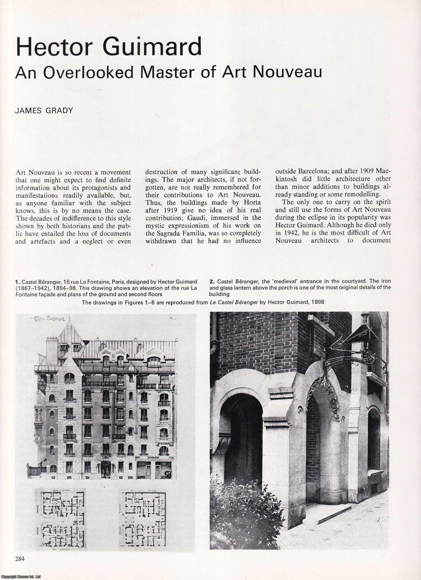 James Grady - Hector Guimard: An Overlooked Master of Art Nouveau. An original article from Apollo, International Magazine of the Arts, 1969.