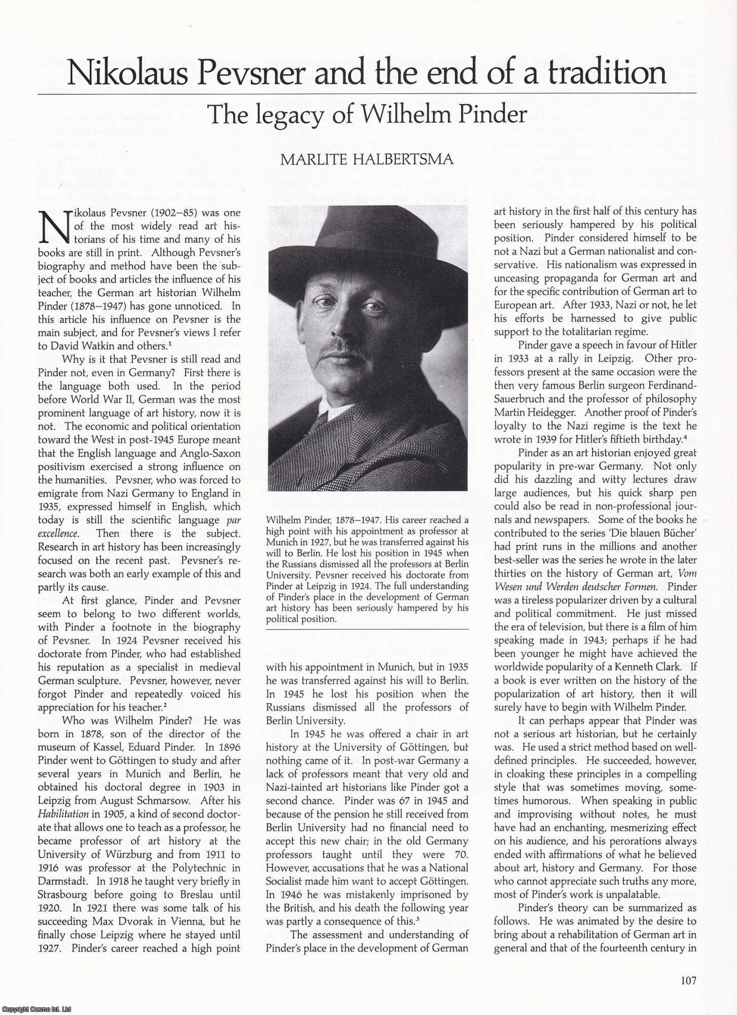 Marlite Halbertsma - Nikolaus Pevsner and the End of a Tradition: The Influence and Legacy of Pevsner's Teacher, Wilhelm Pinder. An original article from Apollo, International Magazine of the Arts, 1993.