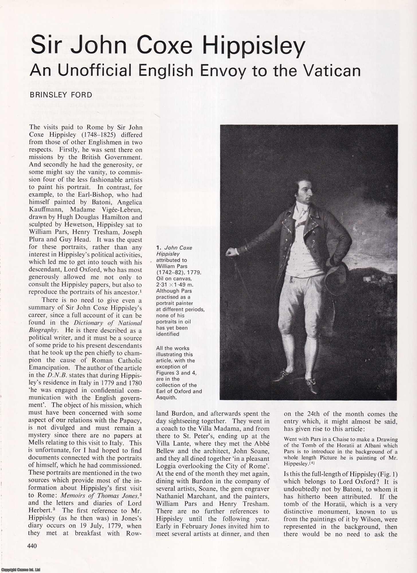 Brinsley Ford - Sir John Coxe Hippisley: An Unofficial English Envoy to the Vatican. Together with, James Byers: Principal Antiquarian for the English Visitors to Rome. Two original articles from Apollo, International Magazine of the Arts, 1974.