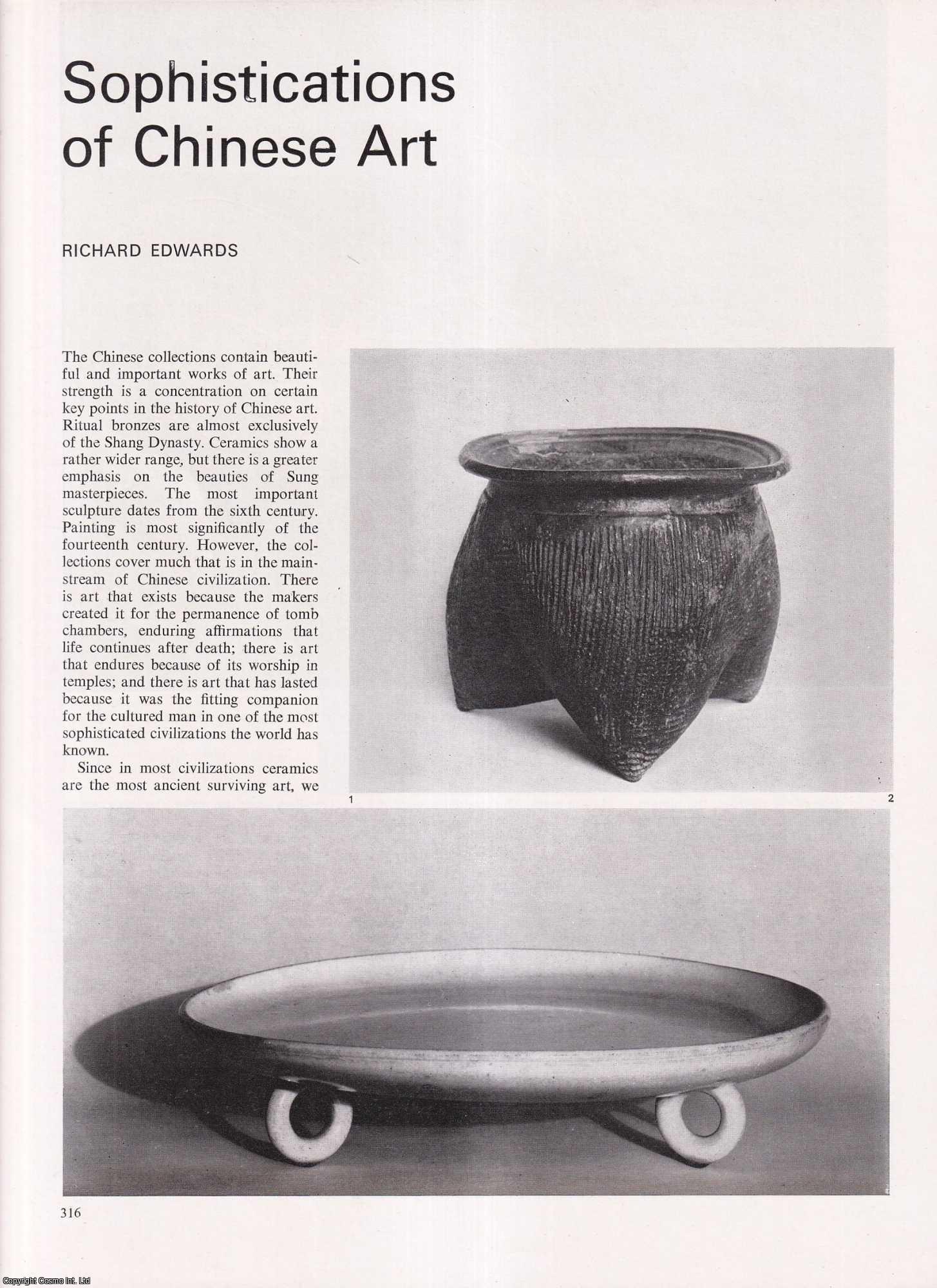 Richard Edwards - Sophistications of Chinese Art. An original article from Apollo, International Magazine of the Arts, 1971.