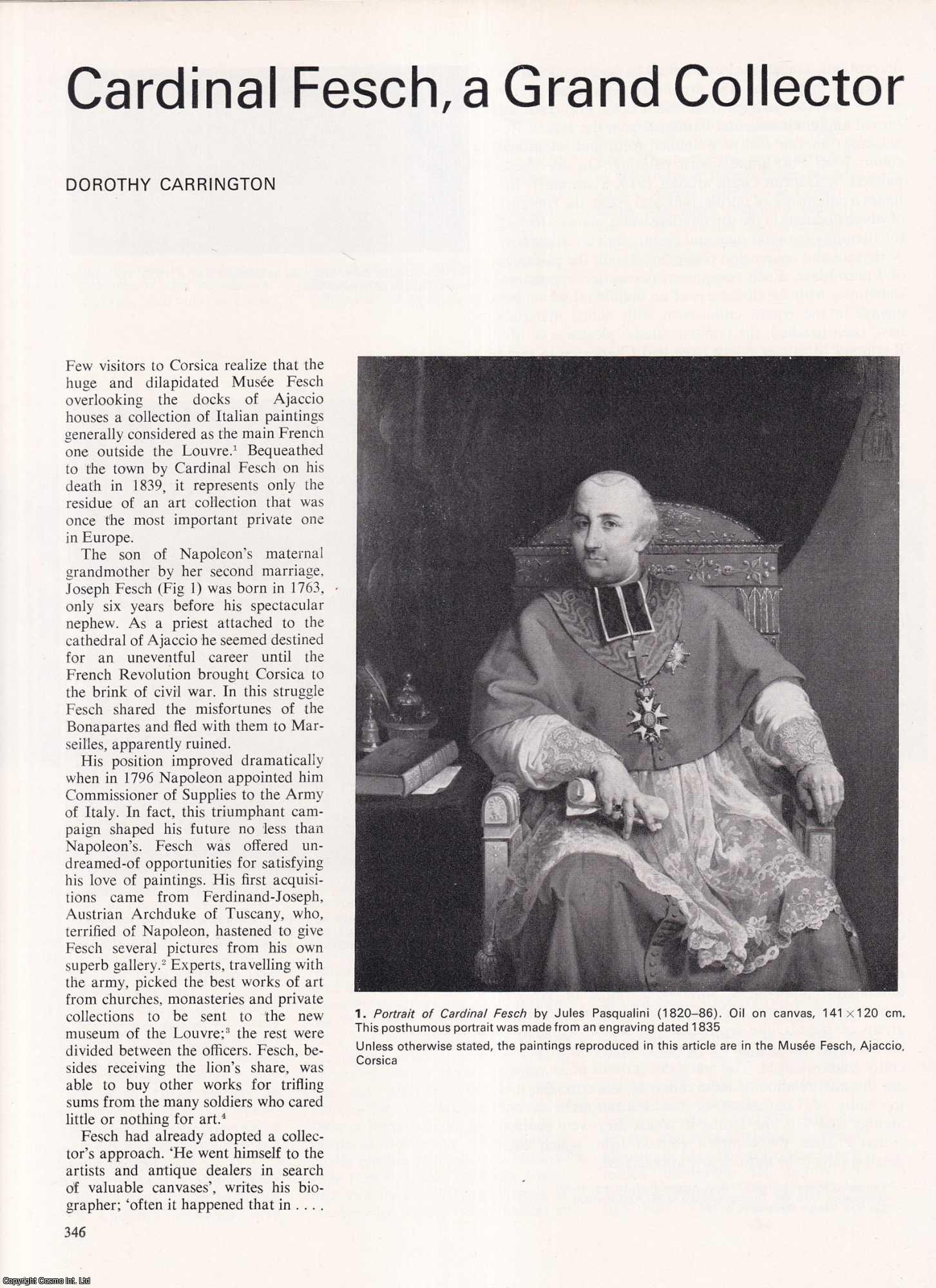 Dorothy Carrington - Cardinal Fesch, a Grand Collector. An original article from Apollo, International Magazine of the Arts, 1967.