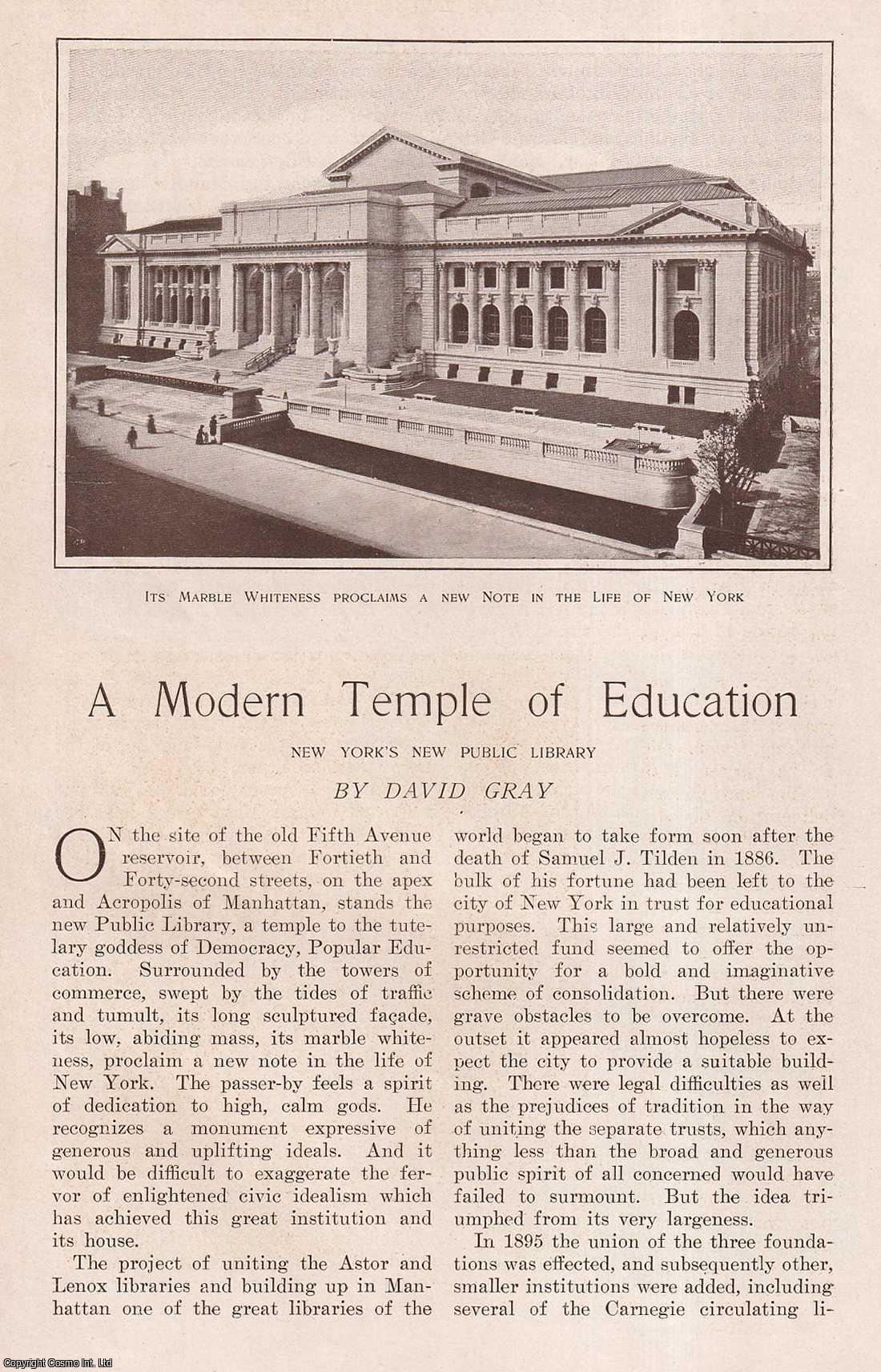 David Gray - New York's Public Library: A Modern Temple of Education. This is an original article from the Harper's Monthly Magazine, 1911.