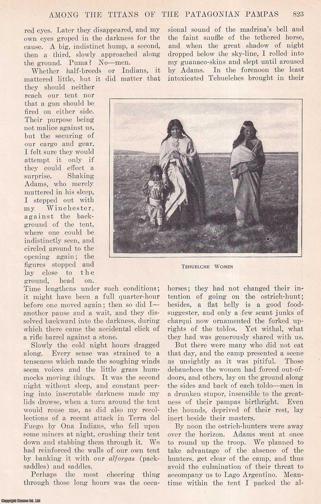 Charles Wellington Furlong - Among the Titans of the Patagonian Pampas. This is an original article from the Harper's Monthly Magazine, 1911.