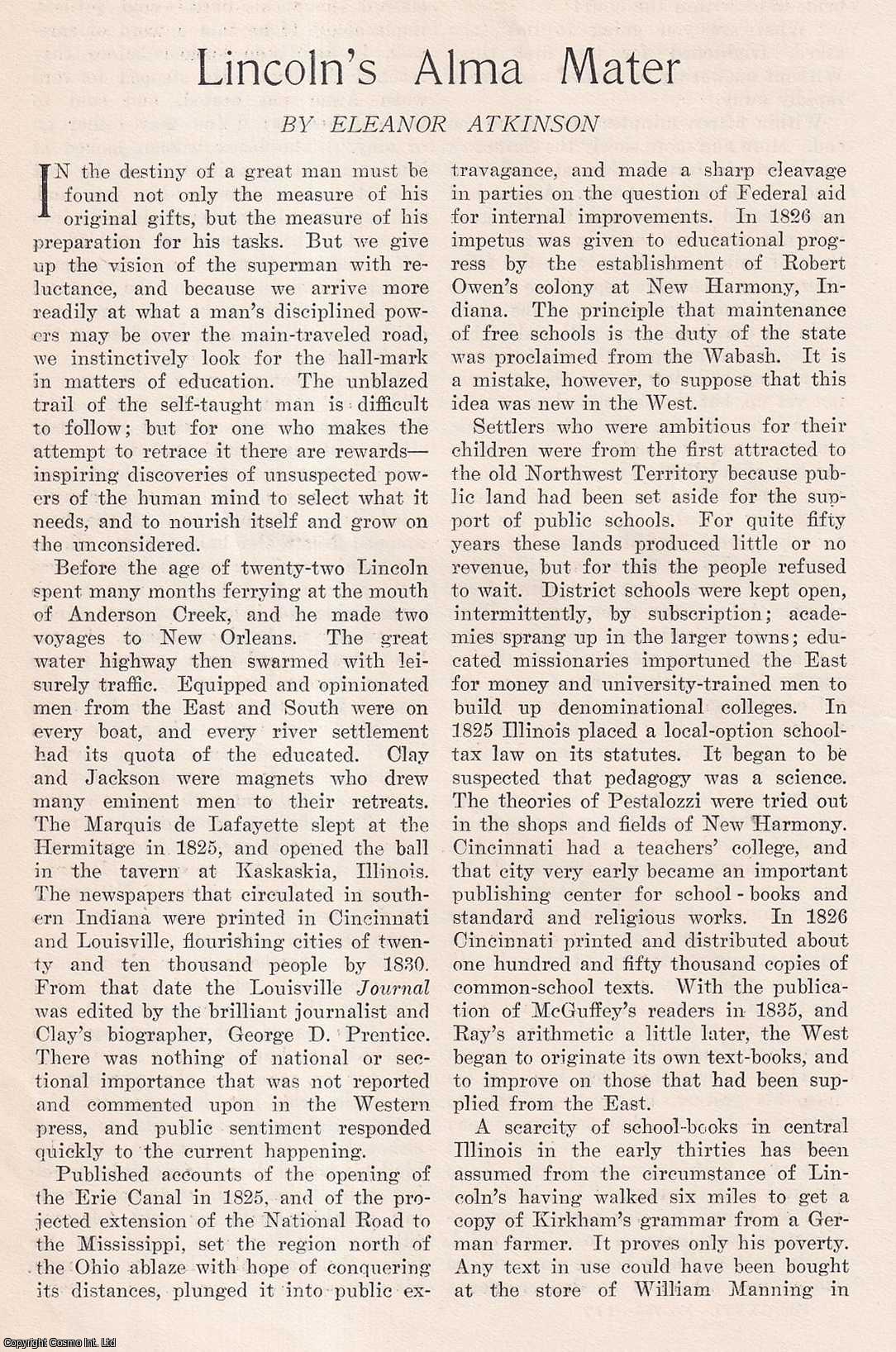 Eleanor Atkinson - Abraham Lincoln's Alma Mater. This is an original article from the Harper's Monthly Magazine, 1913.
