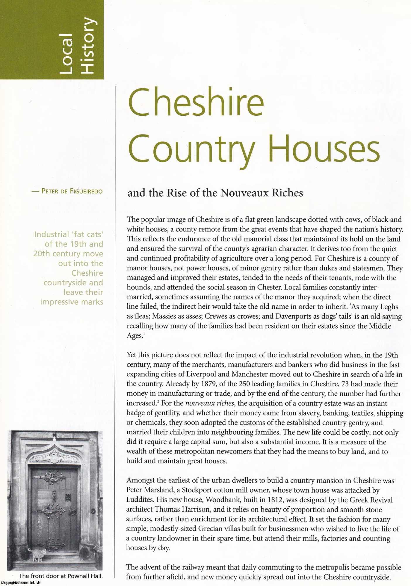 Peter de Figueiredo - Cheshire Country Houses and the Rise of the Nouveaux Riches. An original article from Historian, the magazine of The Historical Association, 2005.