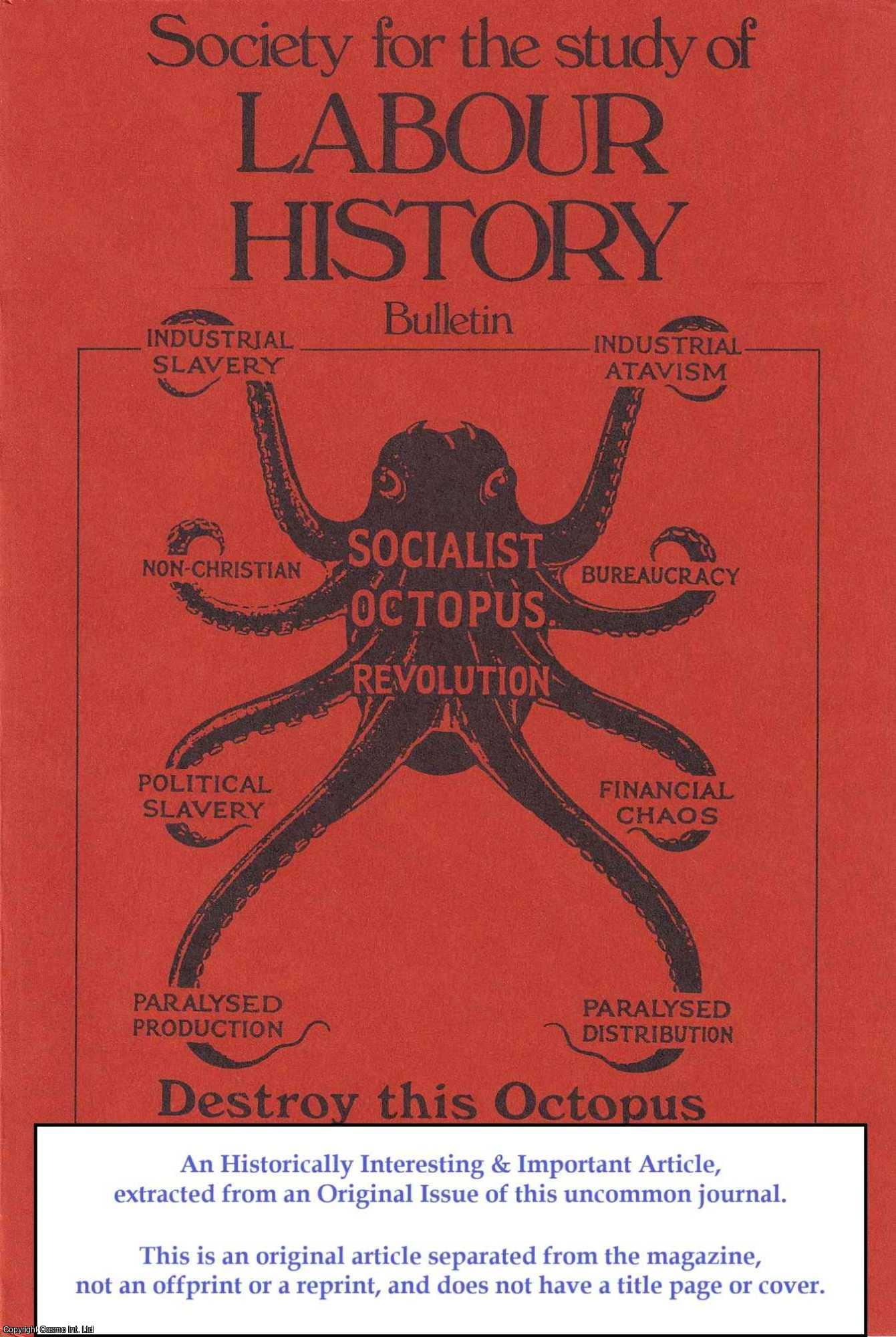 Harvey Levenstein - What ever happened to Labour and the Mexican Revolutionaries? An original article from Bulletin of the Society for the Study of Labour History, 1977.