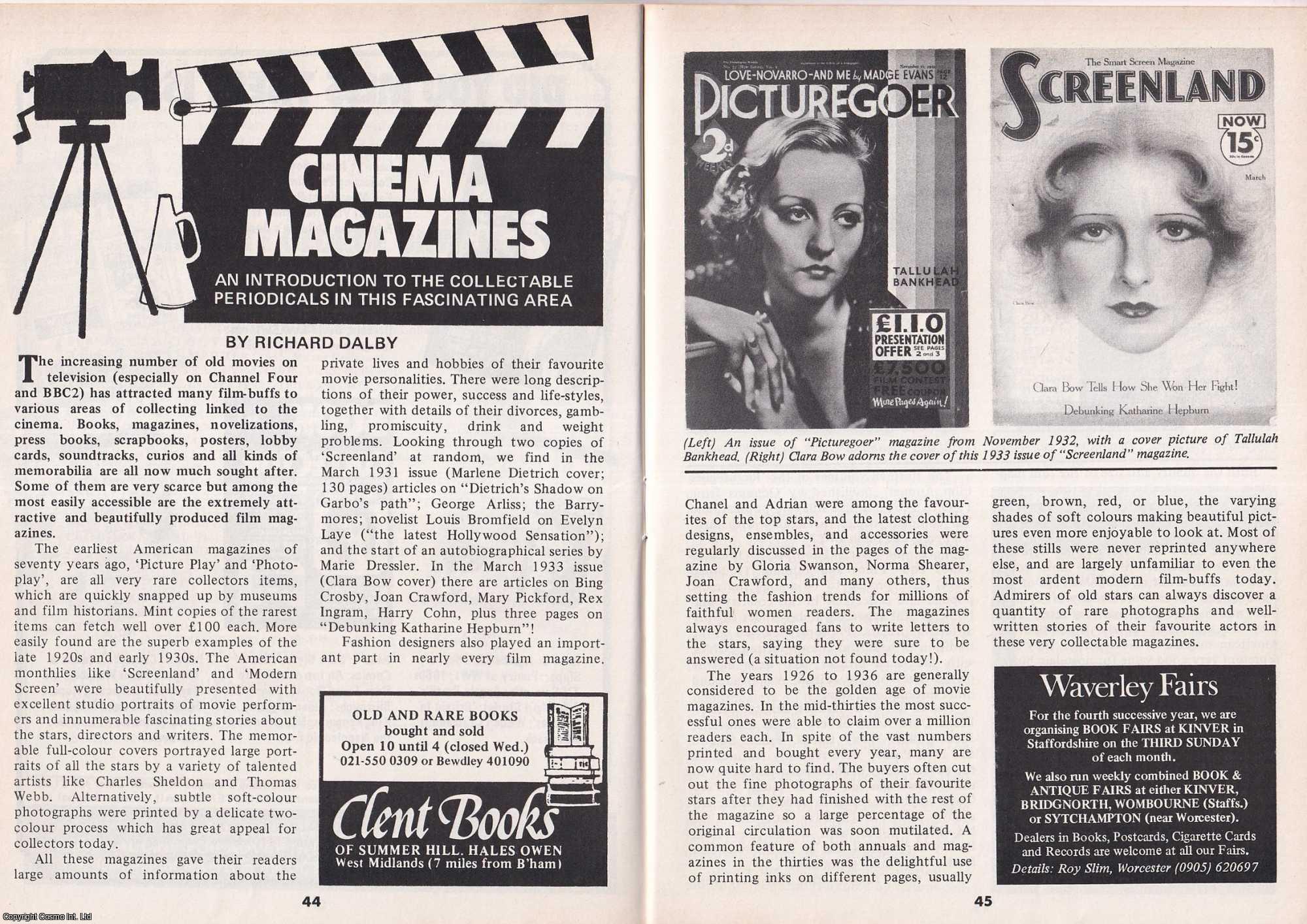 Richard Dalby - Cinema Magazines : An Introduction to The Collectable Periodicals in This Fascinating Area. This is an original article separated from an issue of The Book & Magazine Collector publication.