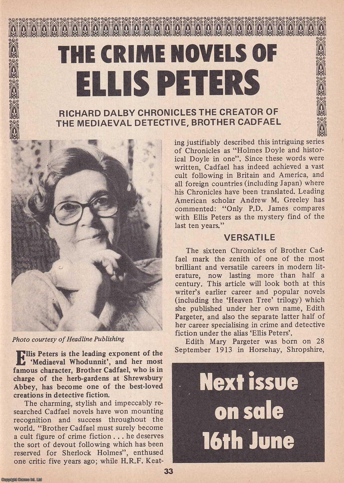 Richard Dalby - The Crime Novels of Ellis Peters. This is an original article separated from an issue of The Book & Magazine Collector publication, 1989.