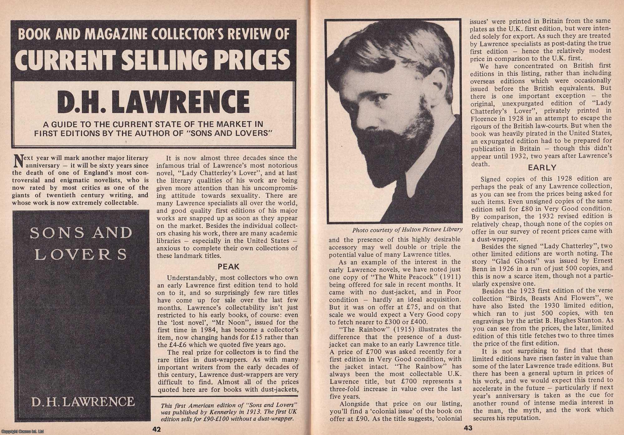 Unstated - David Herbert Lawrence : A Guide to The Current State of The Market in First Editions by The Author of Sons & Lovers. This is an original article separated from an issue of The Book & Magazine Collector publication.