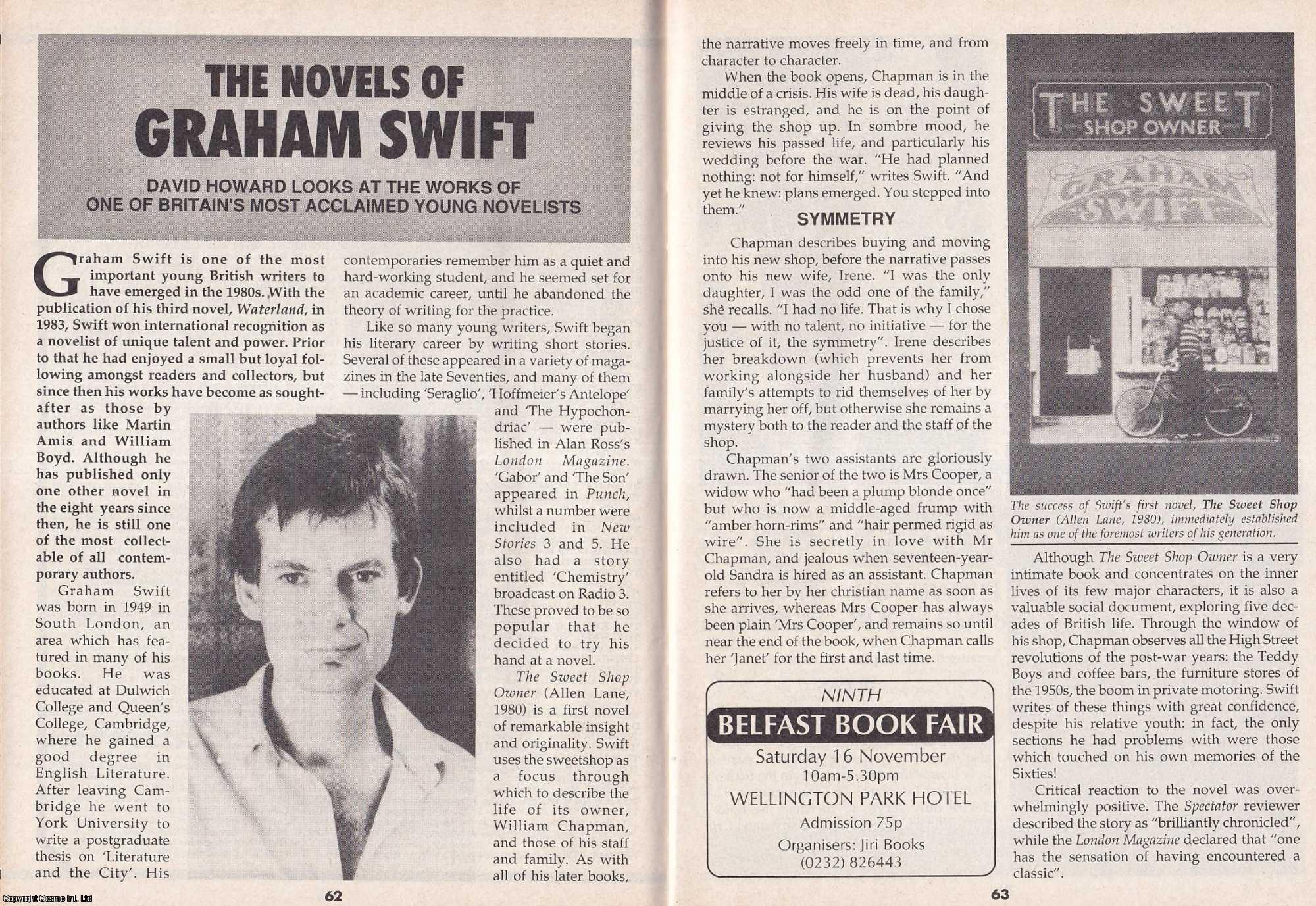 David Howard - The Novels of Graham Swift. This is an original article separated from an issue of The Book & Magazine Collector publication, 1991.