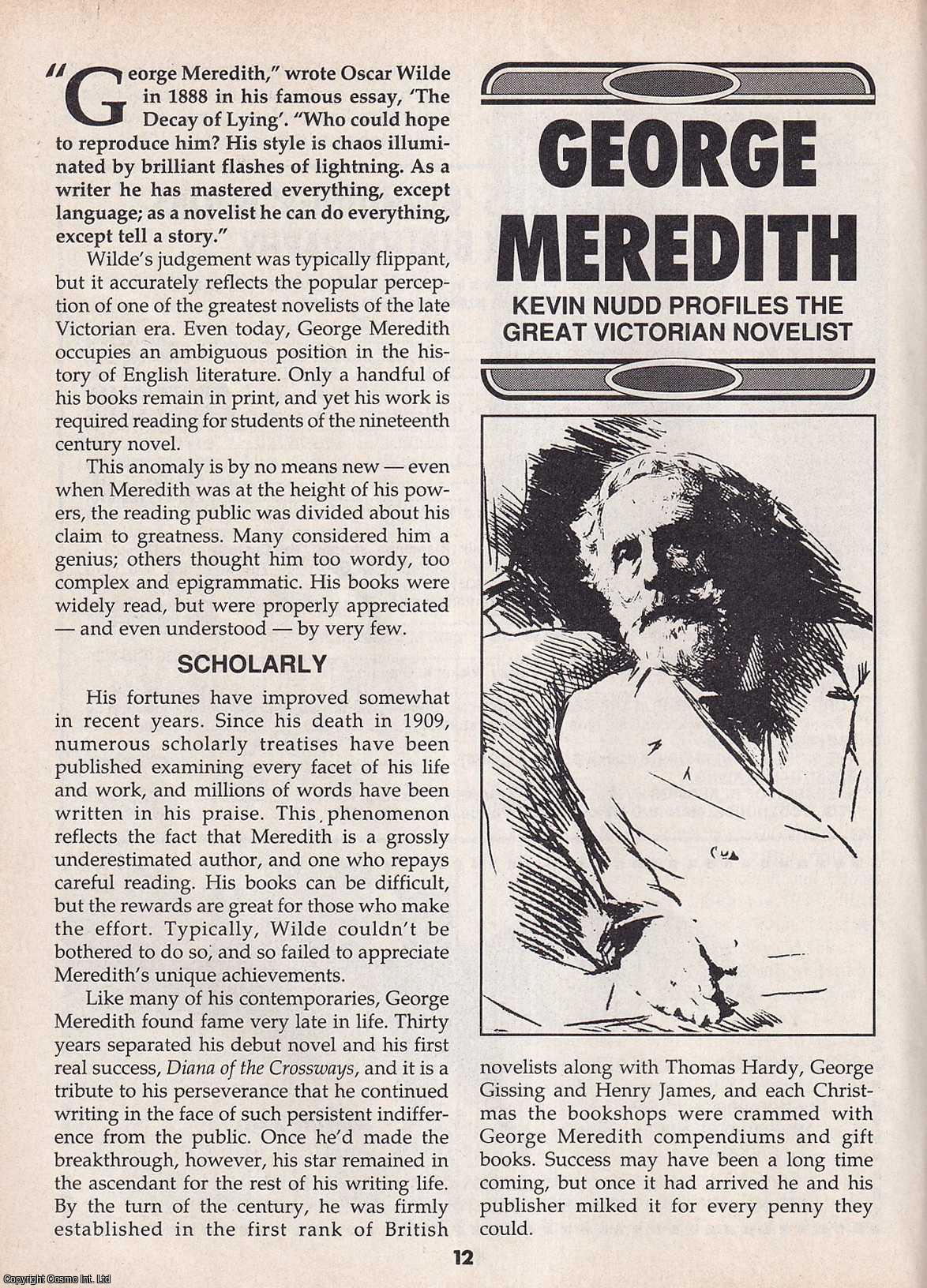 Kevin Nudd - George Meredith, English novelist. This is an original article separated from an issue of The Book & Magazine Collector publication, 1993.