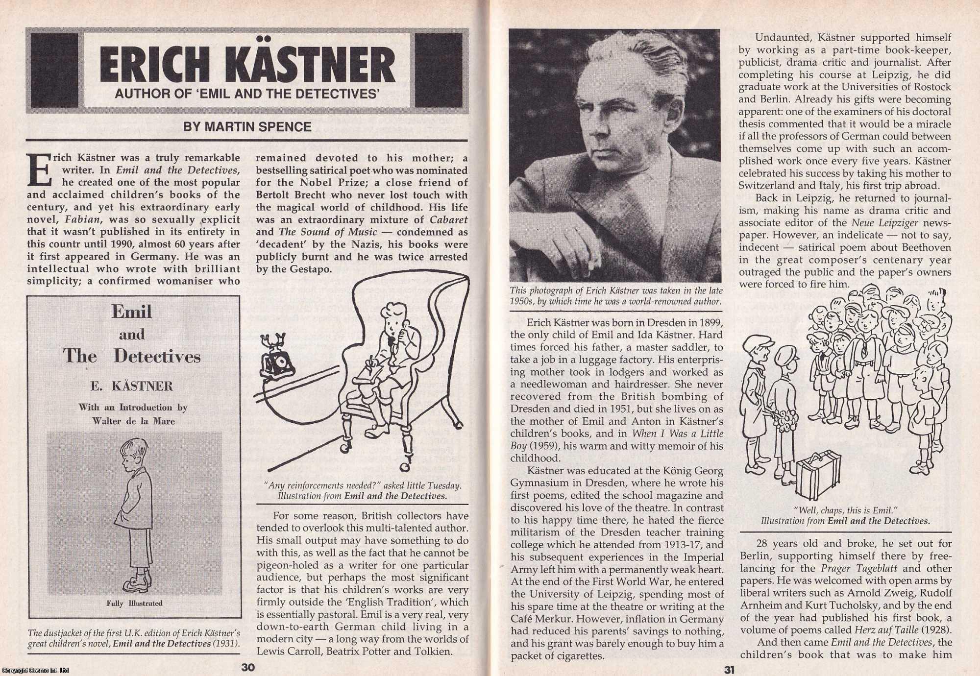 Martin Spence - Erich Kastner : Author of Emil & The Detectives. This is an original article separated from an issue of The Book & Magazine Collector publication.