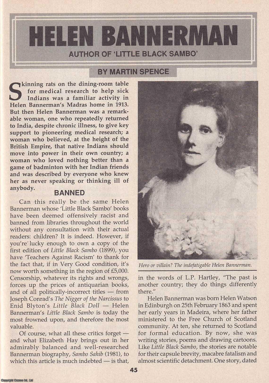 Martin Spence - Helen Bannerman : Her Stories for Children. This is an original article separated from an issue of The Book & Magazine Collector publication.