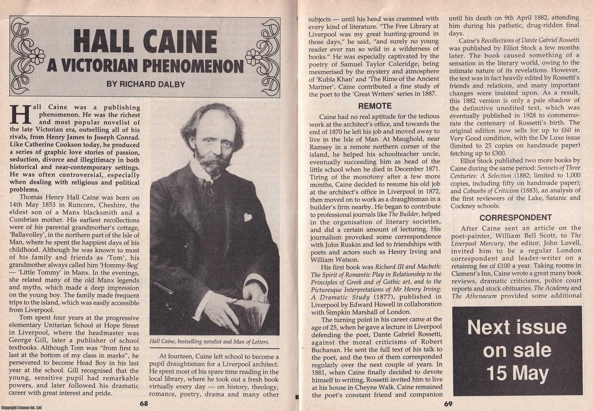 Richard Dalby - Hall Caine : A Victorian Phenomenon. This is an original article separated from an issue of The Book & Magazine Collector publication.