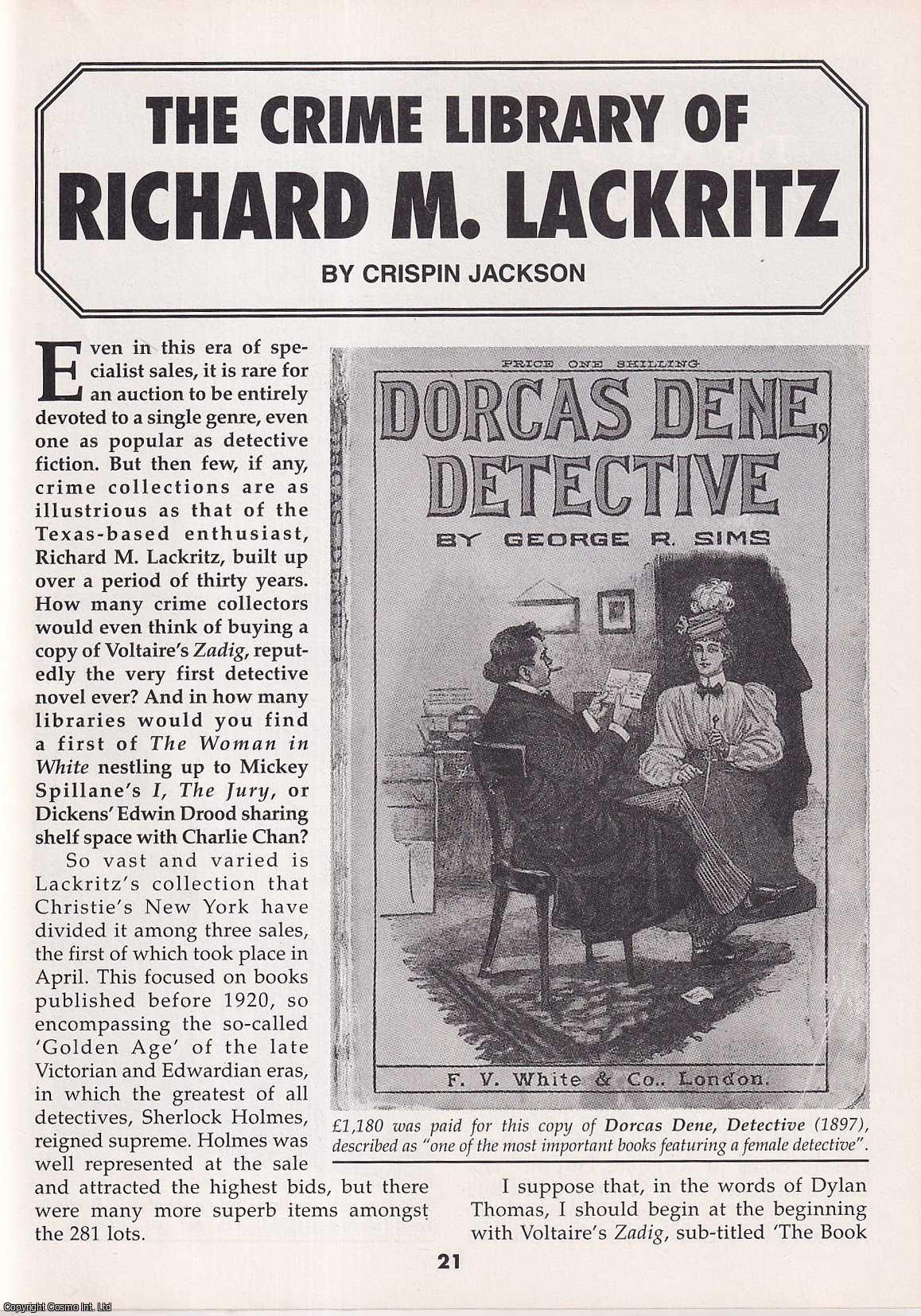 Crispin Jackson - The Crime Library of Richard M. Lackritz. This is an original article separated from an issue of The Book & Magazine Collector publication, 2002.