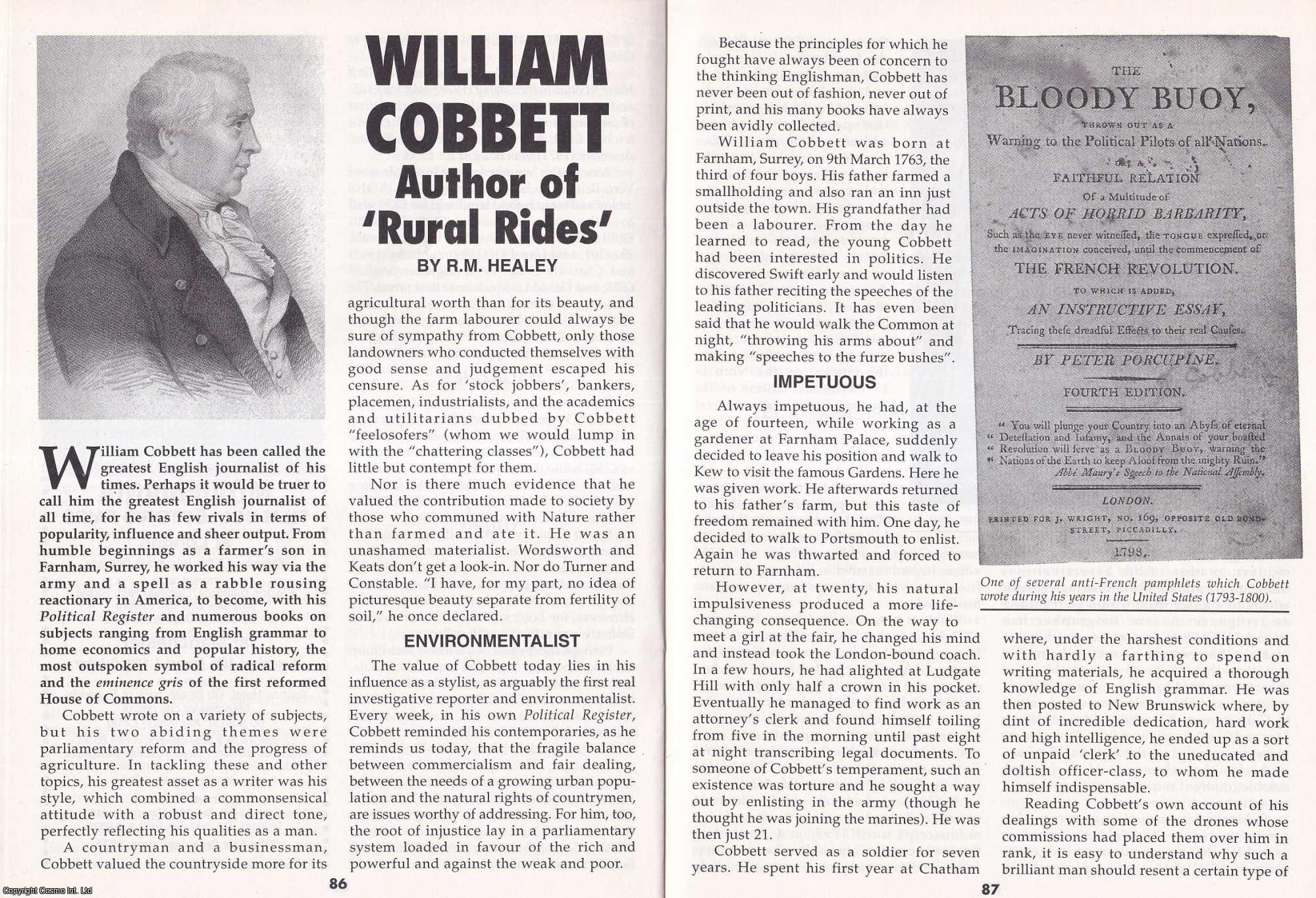 R.M. Healey - William Cobbett : Author of Rural Rides. This is an original article separated from an issue of The Book & Magazine Collector publication.