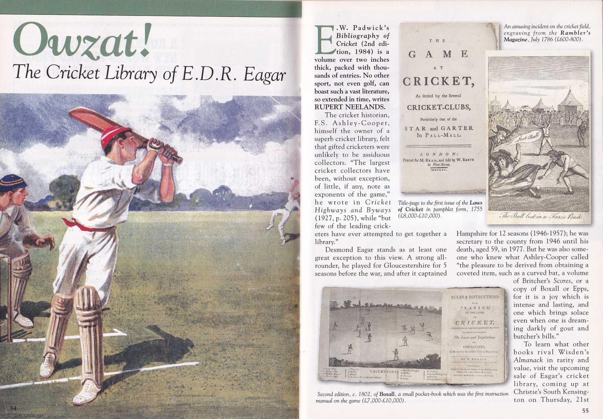 Unstated - Owzat : The Cricket Library of Edward Desmond Russell Eagar. This is an original article separated from an issue of The Book & Magazine Collector publication.