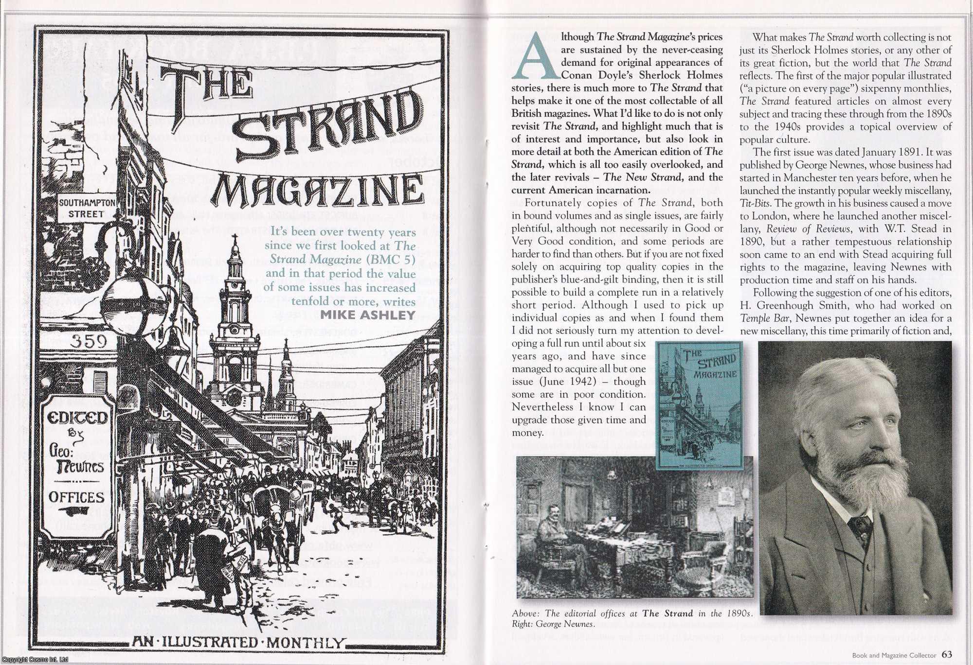 Mike Ashley - The Strand Magazine, published by Newnes. This is an original article separated from an issue of The Book & Magazine Collector publication, 2005.