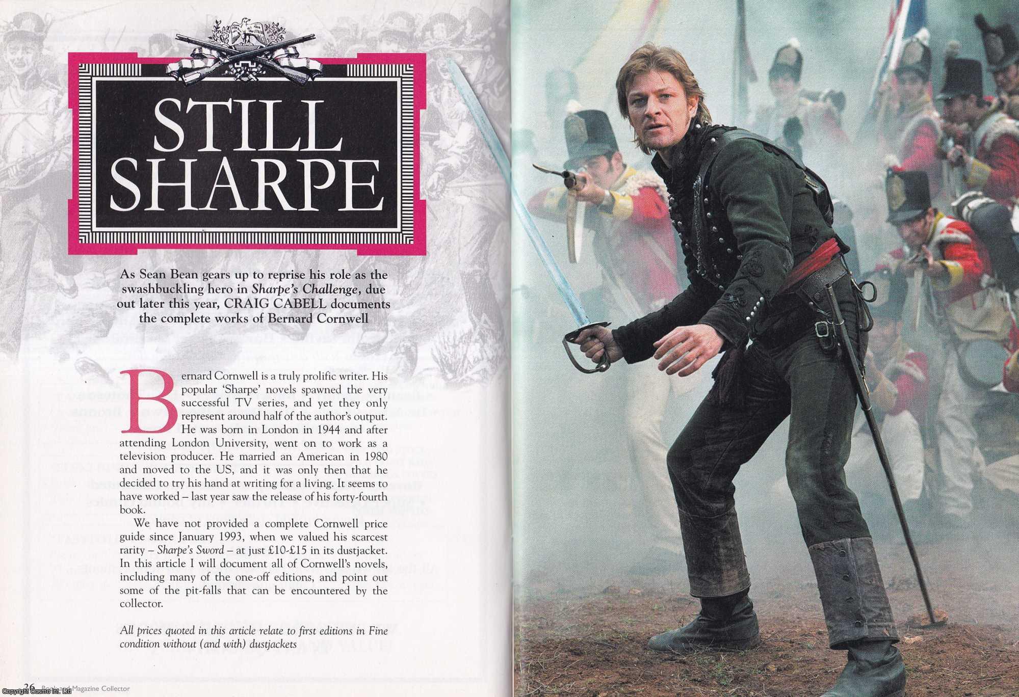 Craig Cabell - Still Sharpe (Sharpe novels by Bernard Cornwell). This is an original article separated from an issue of The Book & Magazine Collector publication.