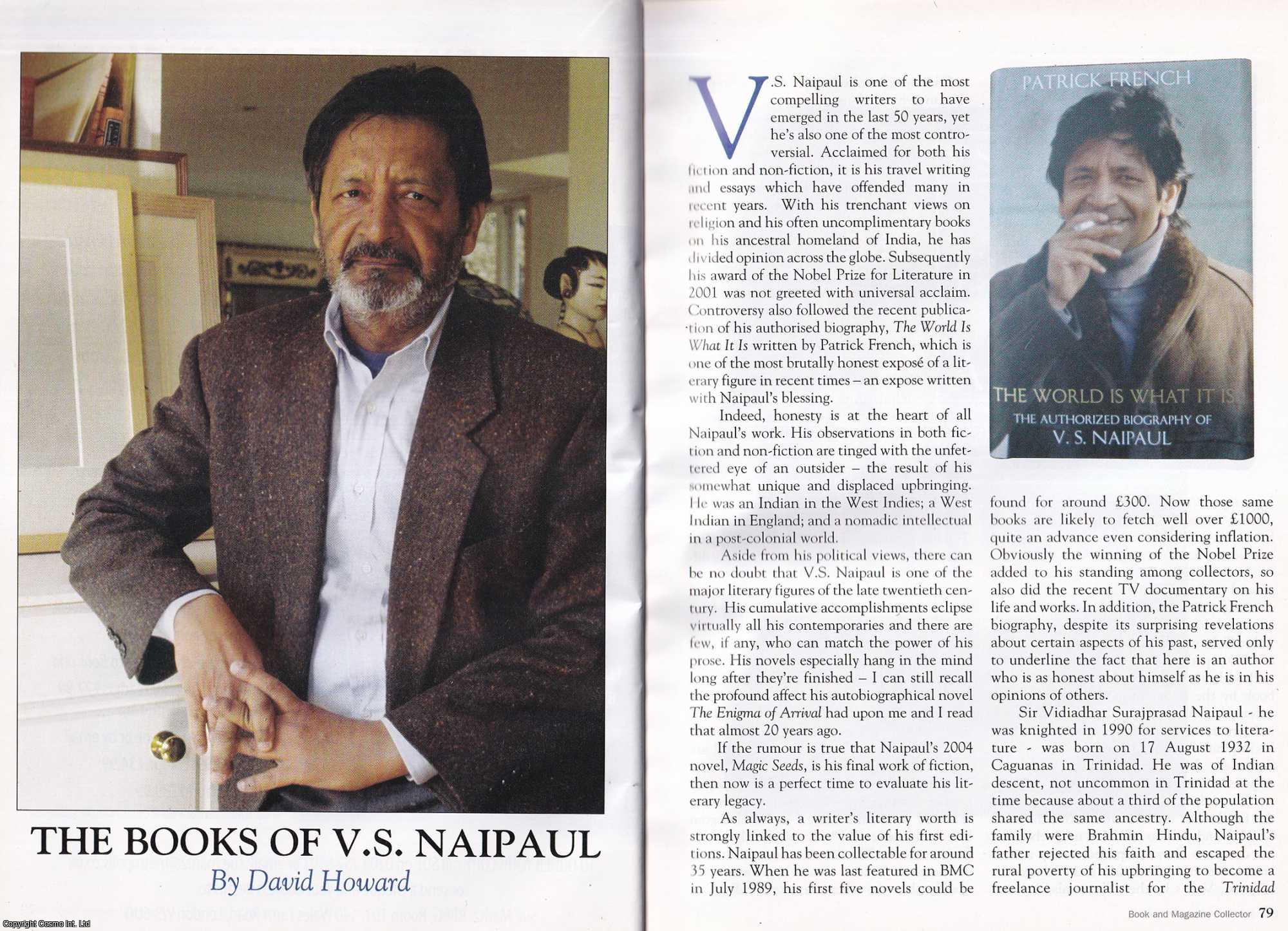 David Howard - The Books of Sir Vidiadhar Surajprasad Naipaul. This is an original article separated from an issue of The Book & Magazine Collector publication, 2009.