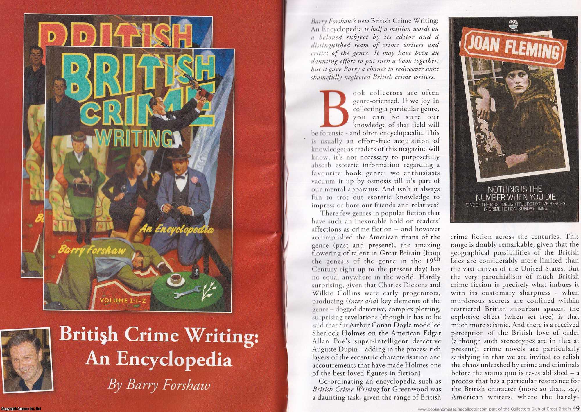 Barry Forshaw - British Crime Writing : An Encyclopedia. This is an original article separated from an issue of The Book & Magazine Collector publication, 2009.