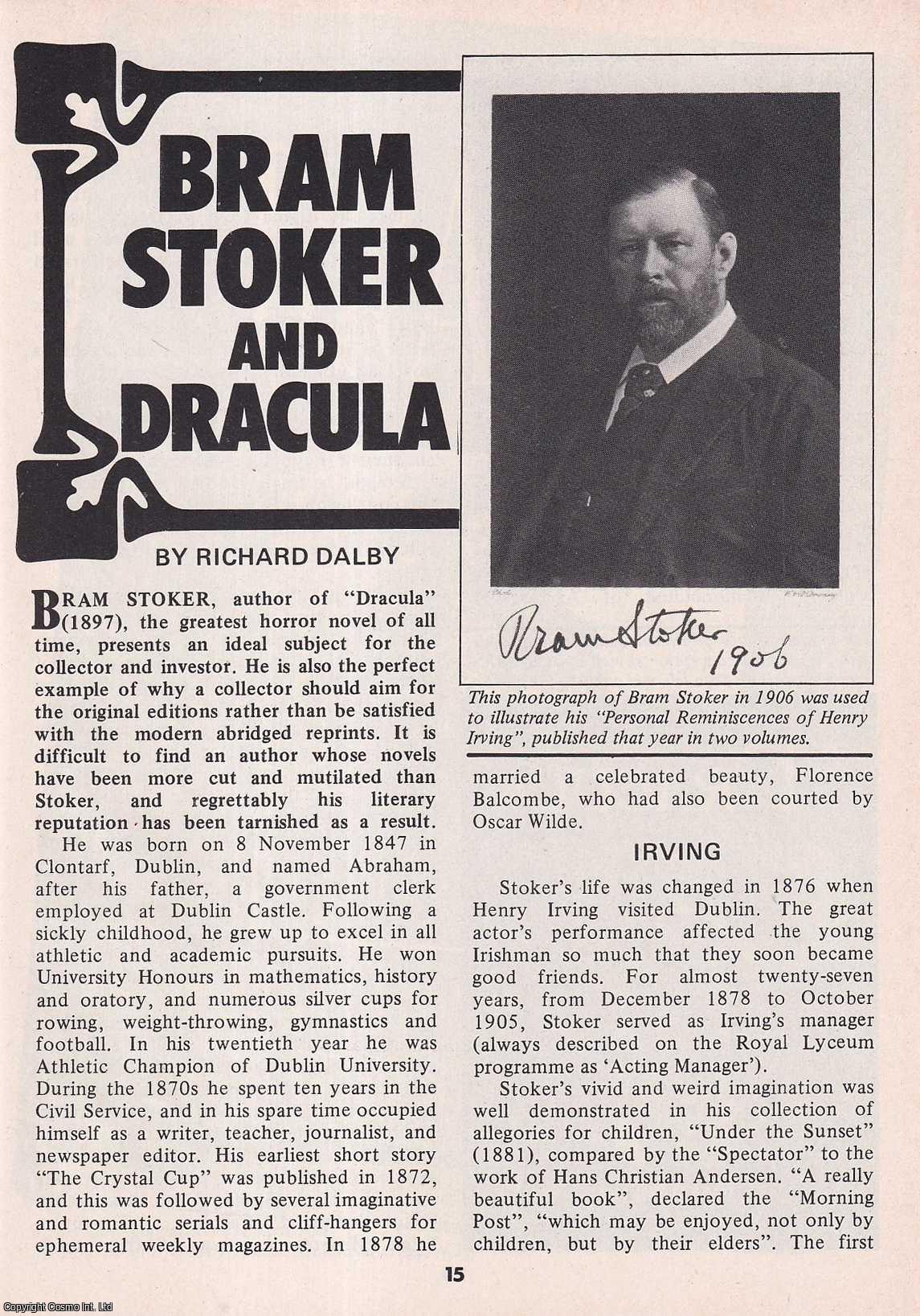 Richard Dalby - Bram Stoker & Dracula. This is an original article separated from an issue of The Book & Magazine Collector publication.
