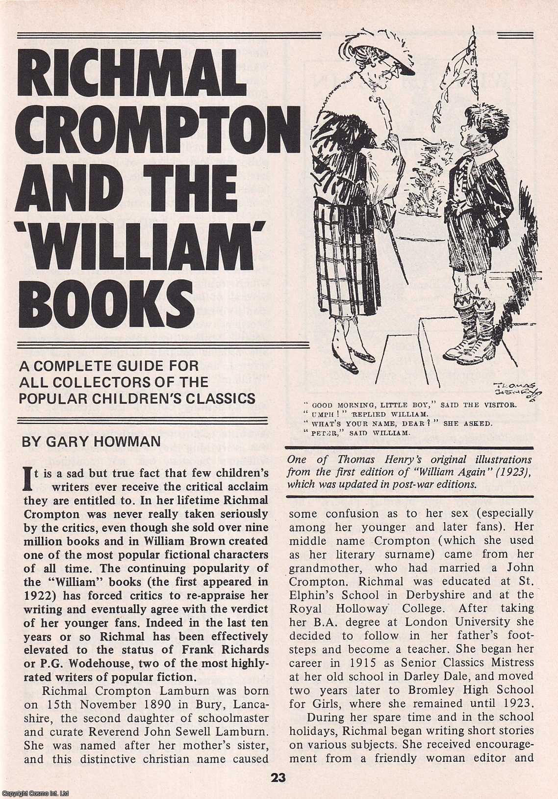 Gary Howman - Richmal Crompton & The William Books : A Complete Guide. This is an original article separated from an issue of The Book & Magazine Collector publication, 1984.