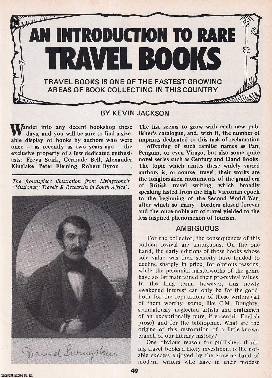 Kevin Jackson - An Introduction to original Travel Books. This is an original article separated from an issue of The Book & Magazine Collector publication.