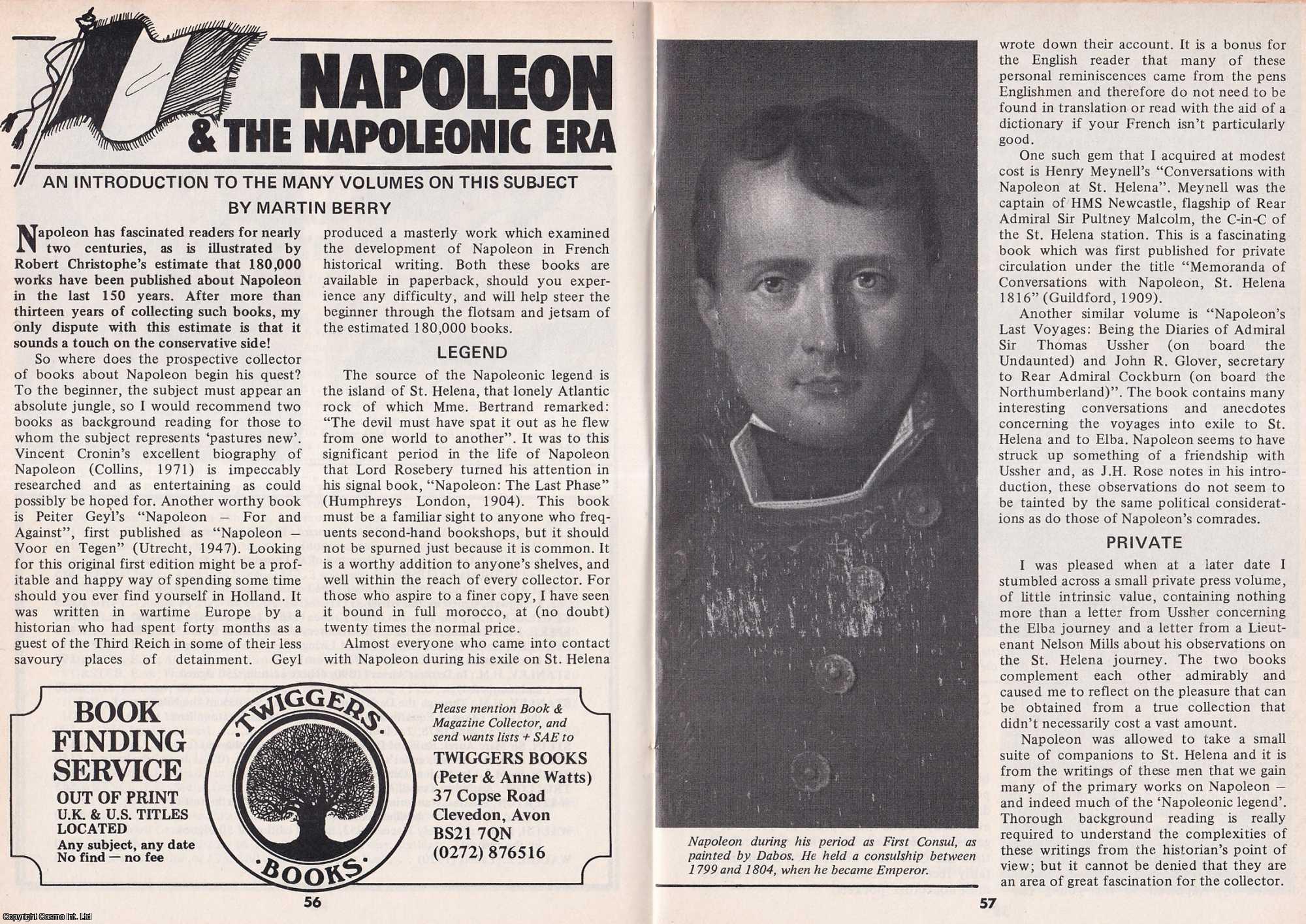 Martin Berry - Napoleon & The Napoleonic Era : An Introduction to the many Books on This Subject. This is an original article separated from an issue of The Book & Magazine Collector publication, 1984.