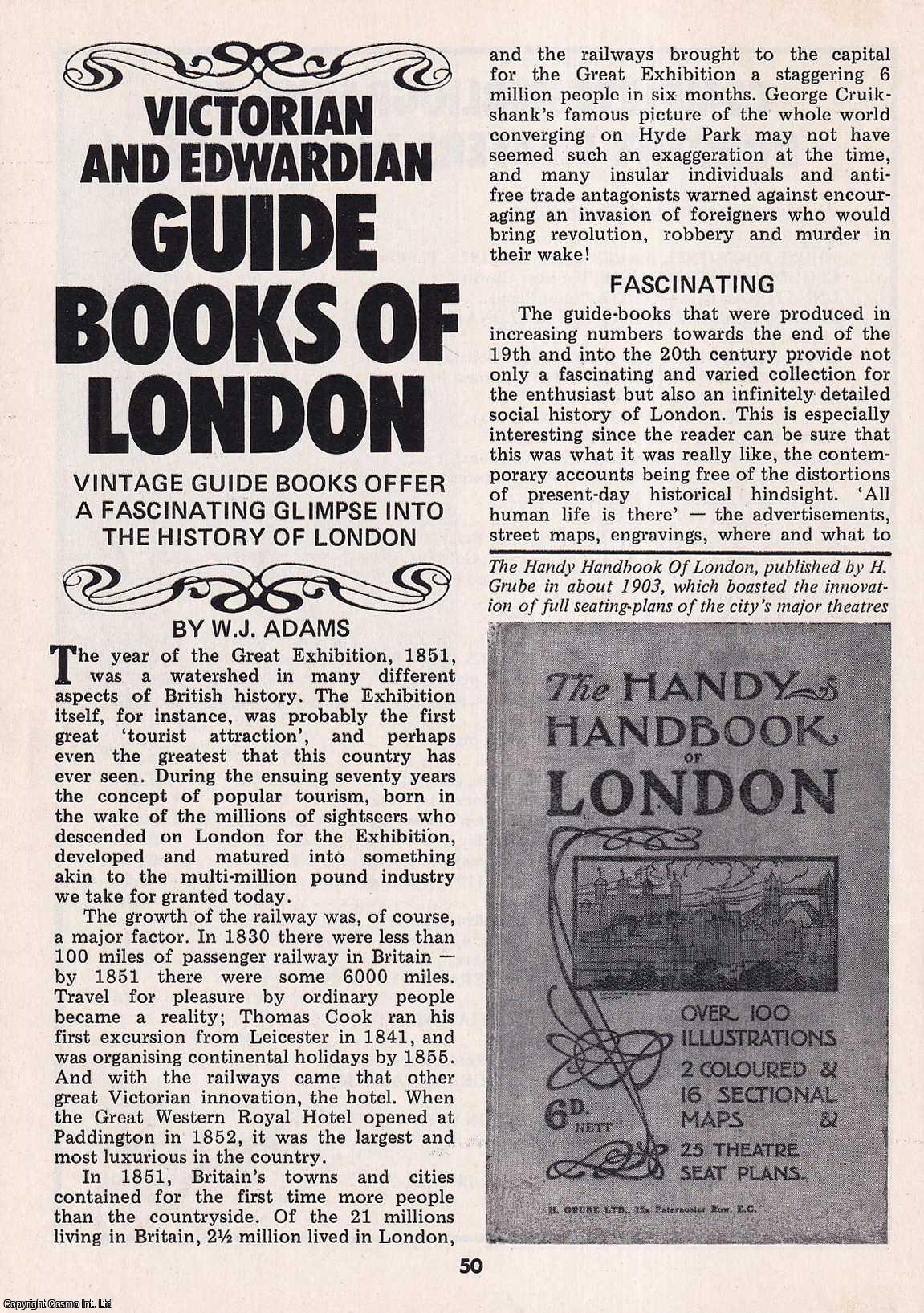 W.J. Adams - Victorian & Edwardian Guide Books of London. This is an original article separated from an issue of The Book & Magazine Collector publication.