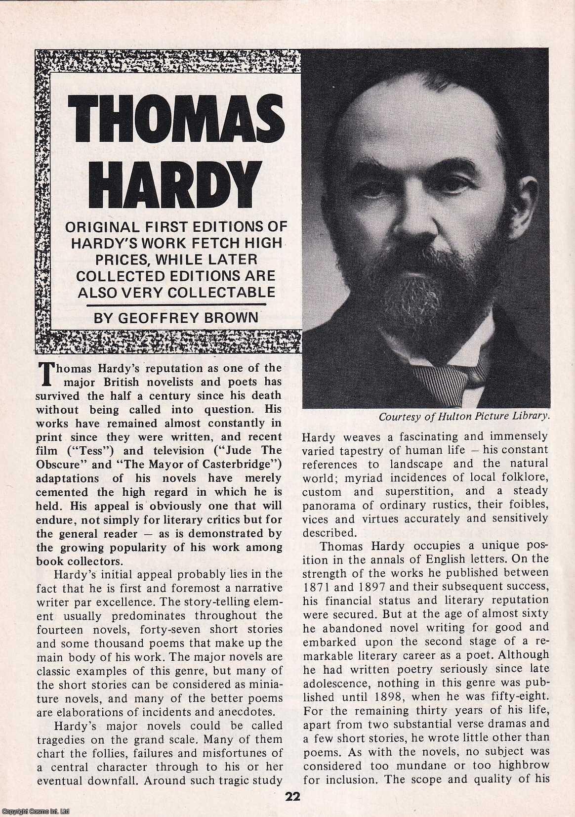 Geoffrey Brown - Thomas Hardy : Novelist & Poet. This is an original article separated from an issue of The Book & Magazine Collector publication, 1985.