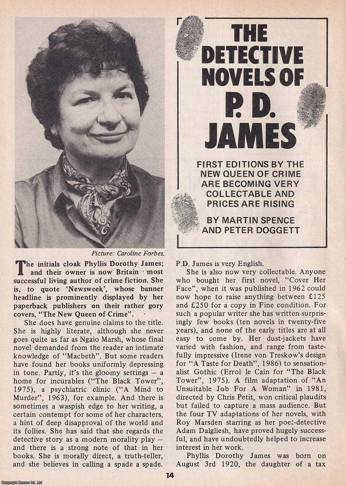 Martin Spence & Peter Doggett - The Detective Novels of Phyllis Dorothy James. This is an original article separated from an issue of The Book & Magazine Collector publication.