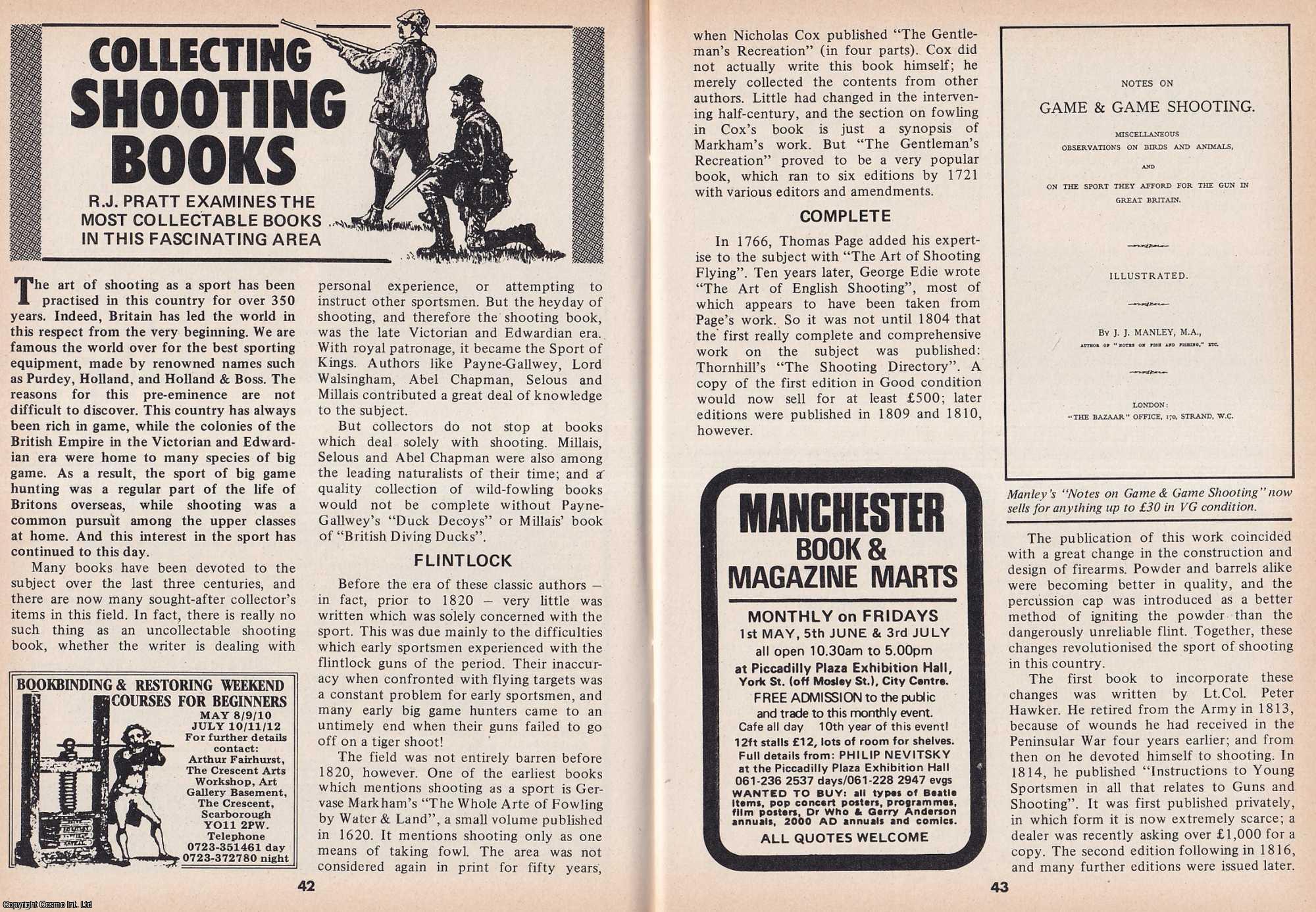 R.J. Pratt - Collecting Shooting Sport Books. This is an original article separated from an issue of The Book & Magazine Collector publication.