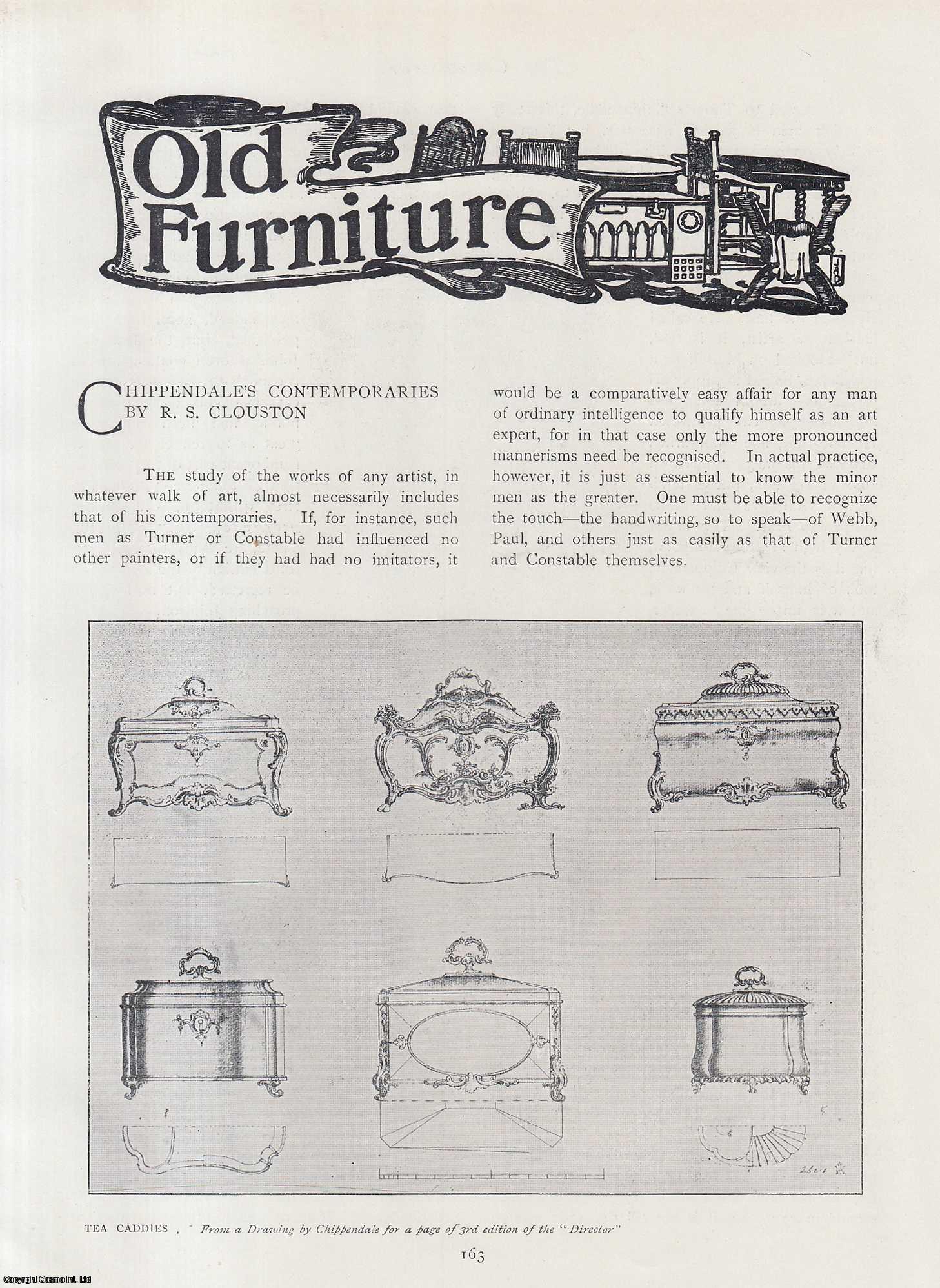 R.S. Clouston - Thomas Chippendale's Contemporaries (cabinet maker). An original article from The Connoisseur, 1904.