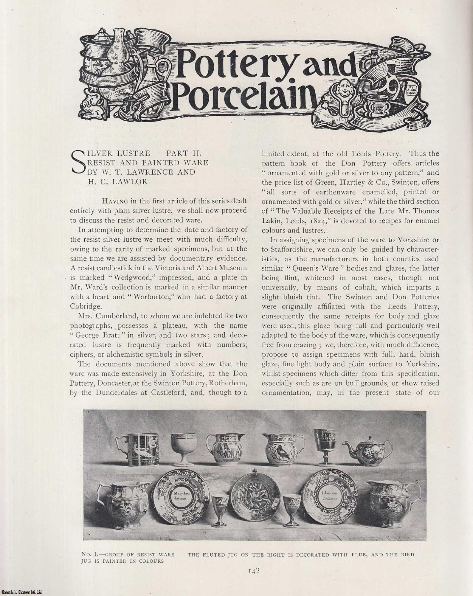 W.T. Lawrence & H.C. Lawlor - Silver Lustre: Resist and Painted Ware (part 2). An original article from The Connoisseur, 1904.