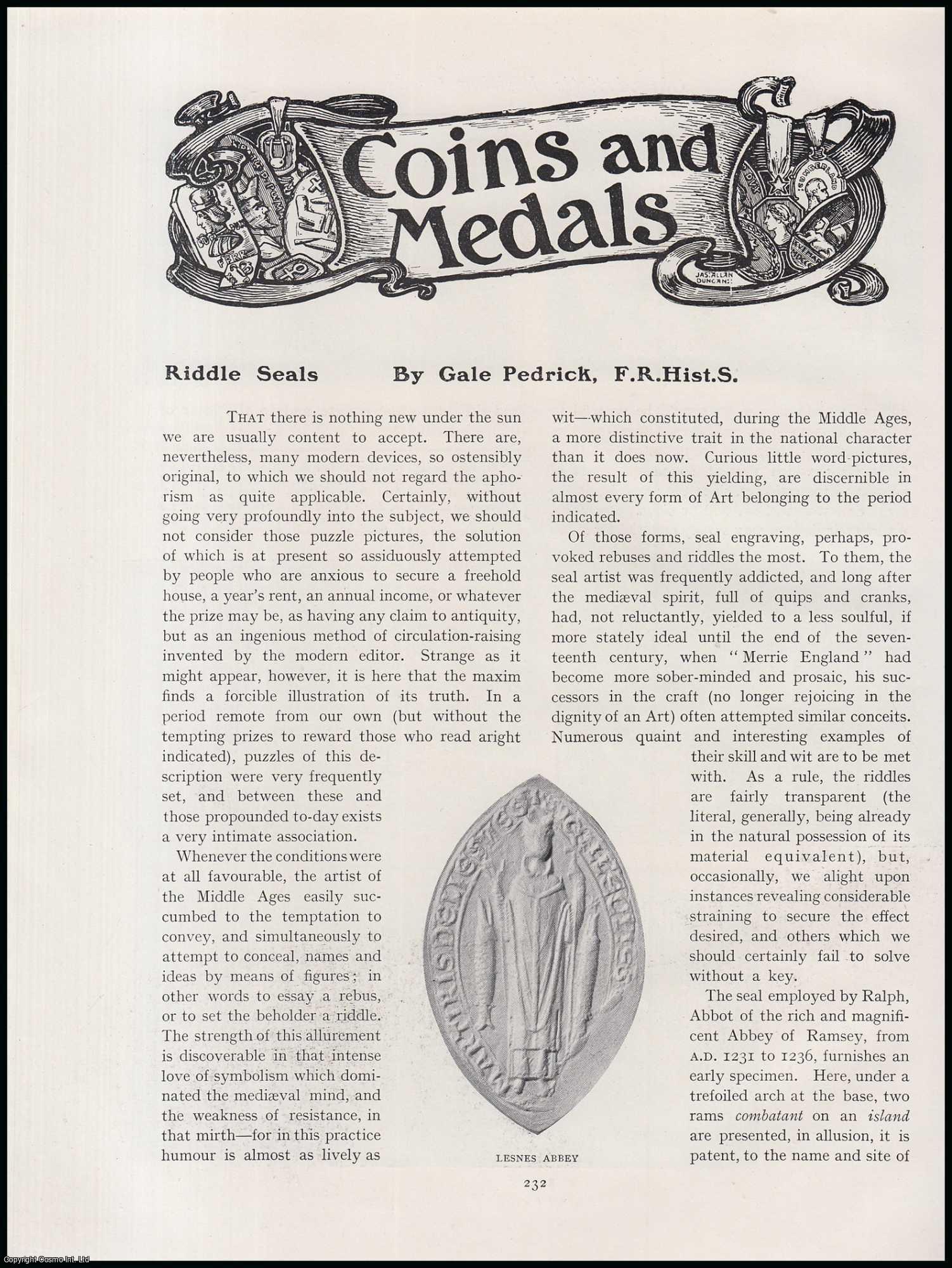 Gale Pedrick - Riddle Seals (coins & medals). An original article from The Connoisseur, 1905.