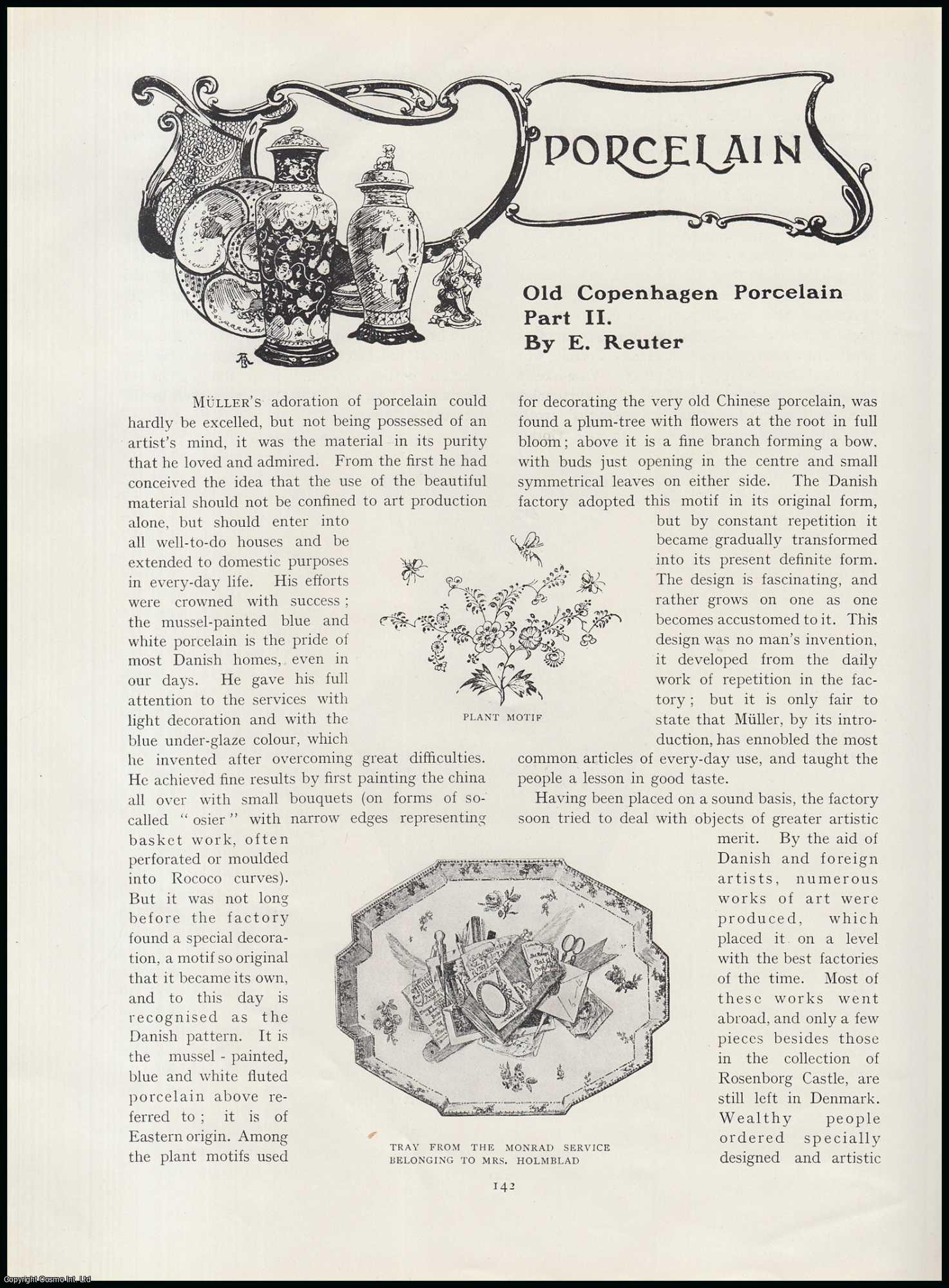 E. Reuter - Old Copenhagen Porcelain (part 2). An original article from The Connoisseur, 1905.