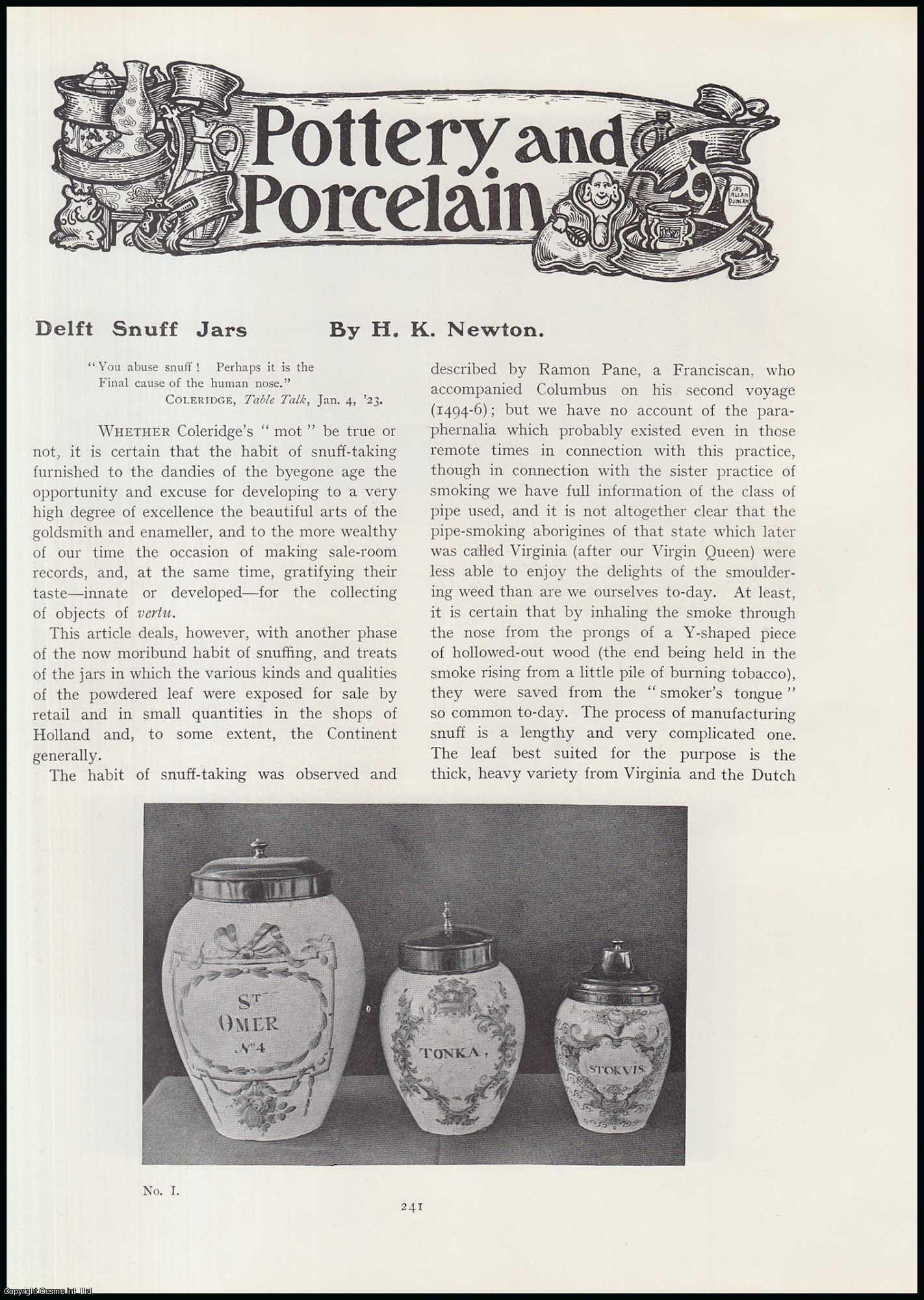 H.K. Newton - Delft Snuff Jars : Pottery and Porcelain. An original article from The Connoisseur, 1905.