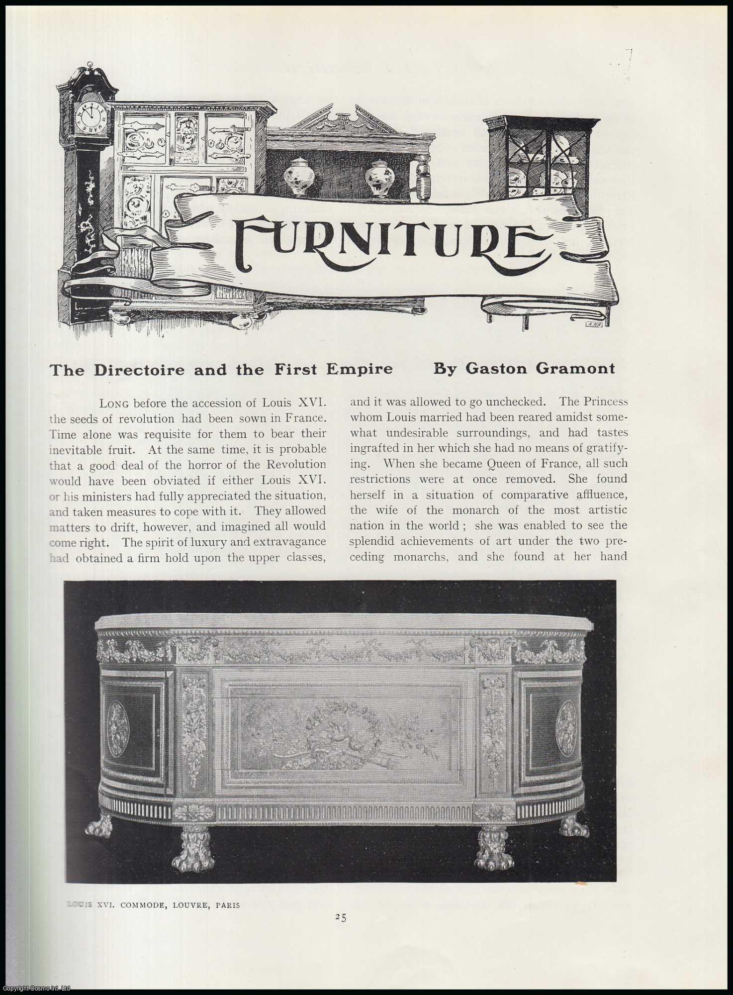 Gaston Gramont - The Directoire and The First Empire (furniture). An original article from The Connoisseur, 1906.
