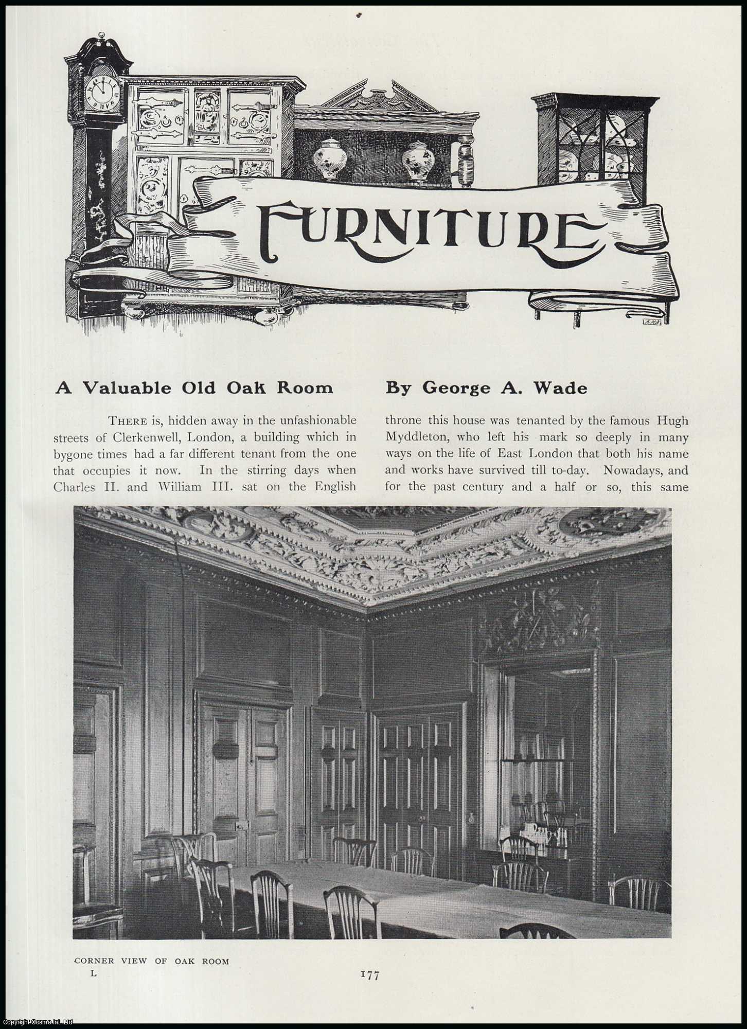 George A. Wade - A Valuable Old Oak Room at a Clerkenwell House in London, which was Tenanted by The Famous Hugh Myddleton. An original article from The Connoisseur, 1907.