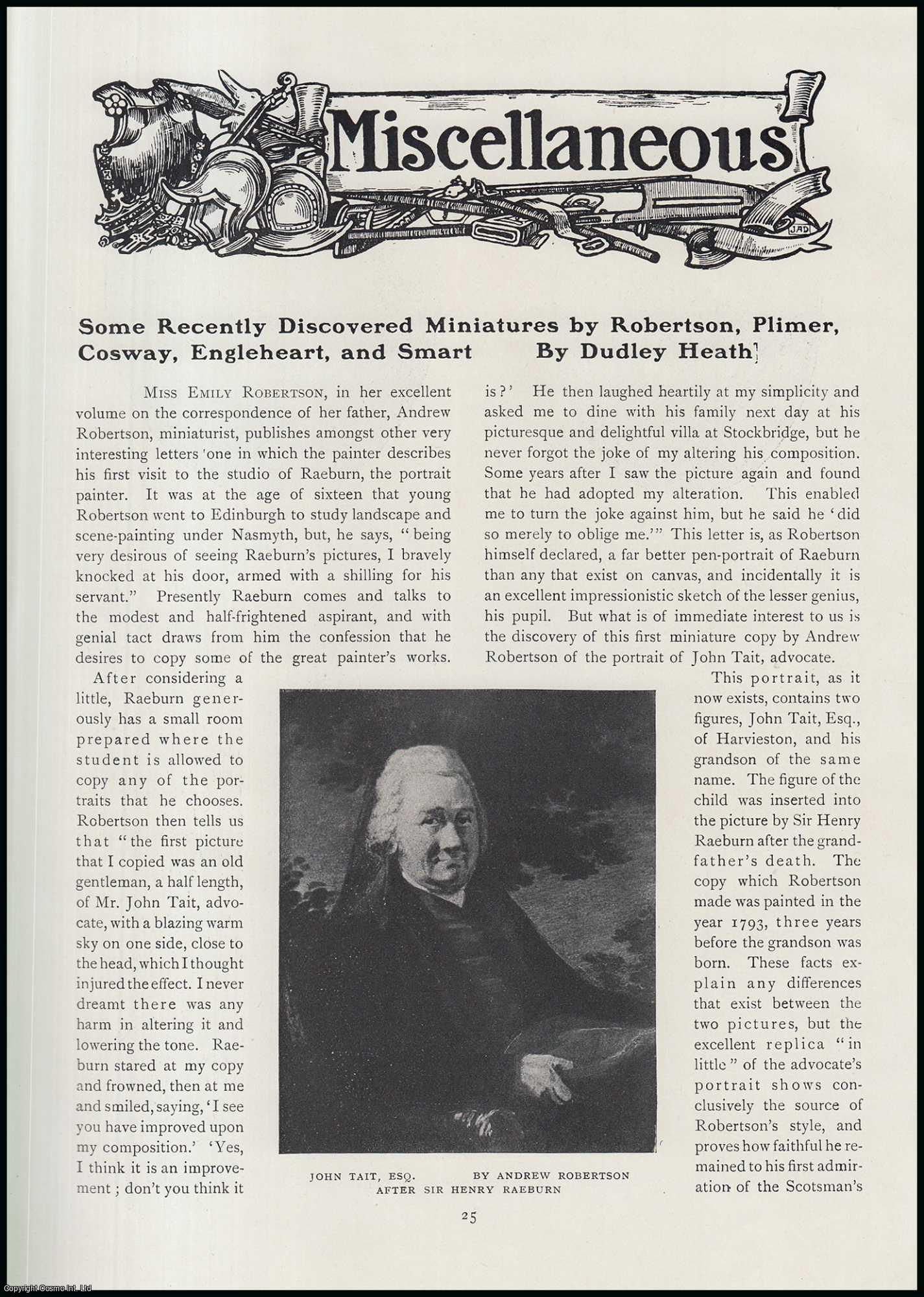 Dudley Heath - Some Recently Discovered Miniatures by Andrew Robertson, A. Plimer, Richard Cosway, G. Engleheart, & Smart. An original article from The Connoisseur, 1909.
