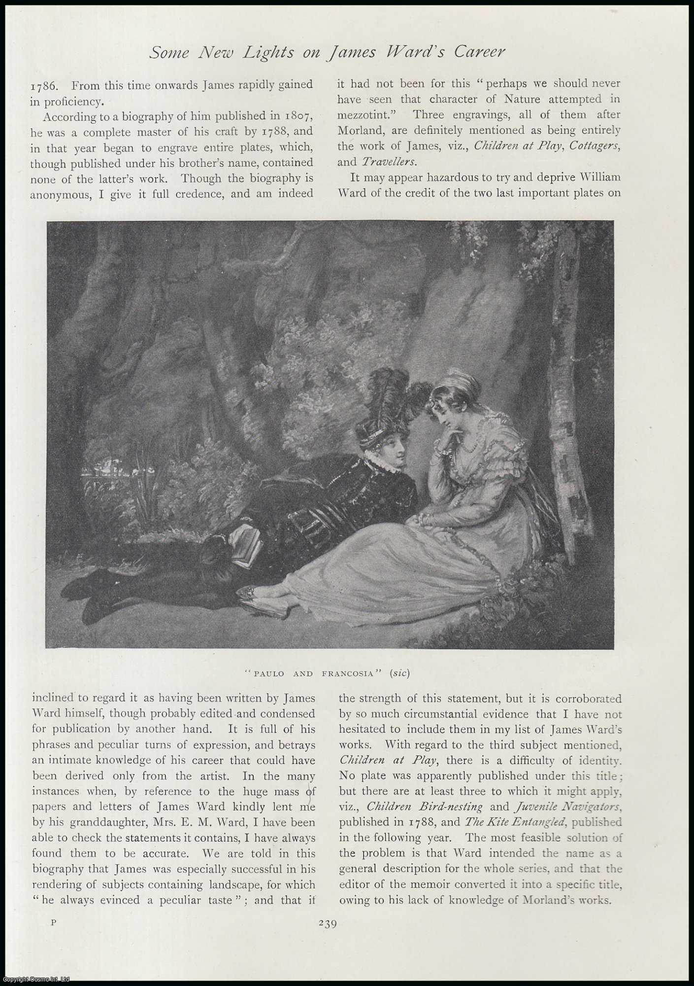 C. Reginald Grundy - Some New Lights on James Ward's Career as an Engraver. An original article from The Connoisseur, 1910.
