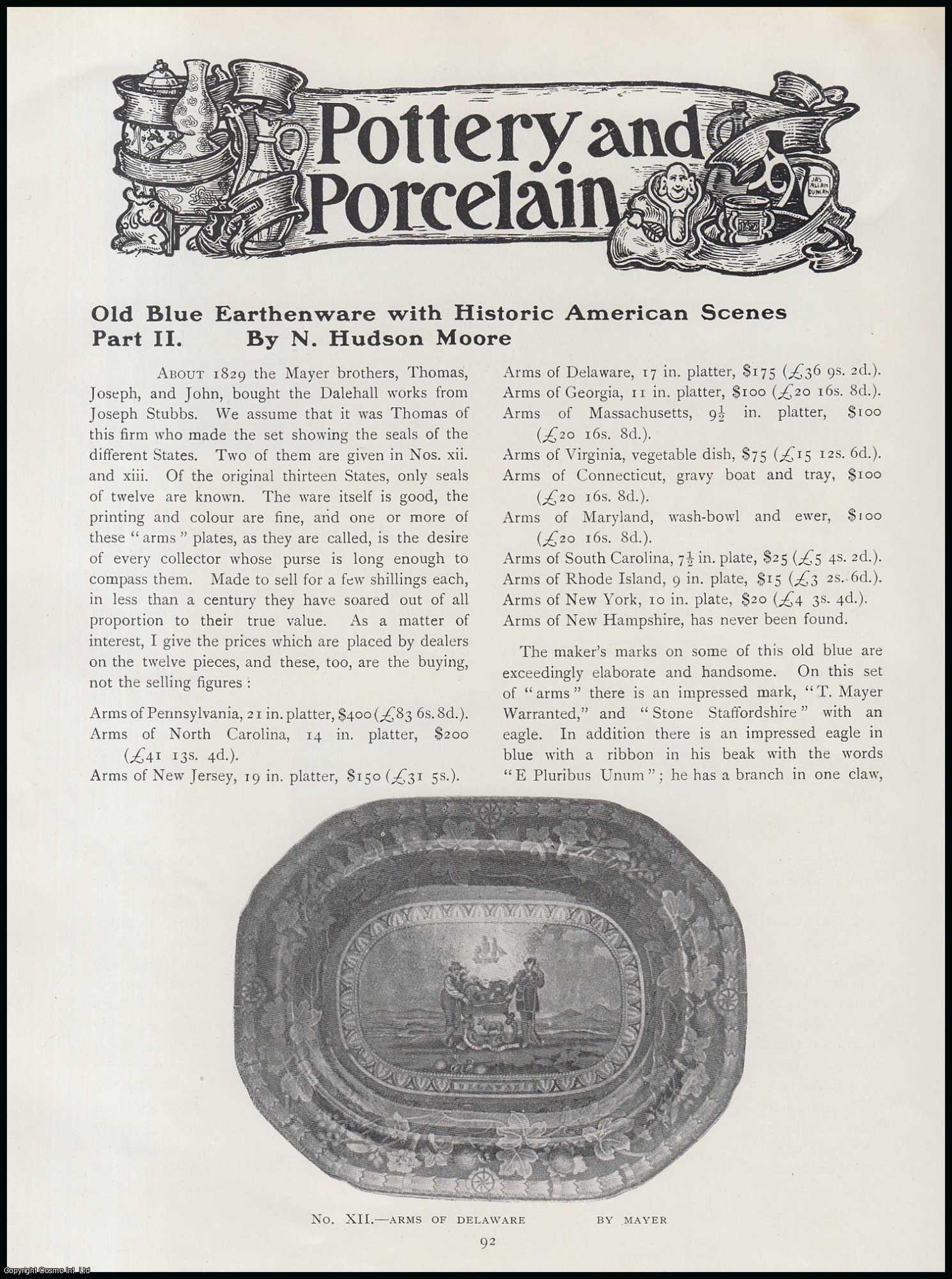 N. Hudson Moore - Old Blue Earthenware (part 2) With Historic American Scenes. An original article from The Connoisseur, 1910.