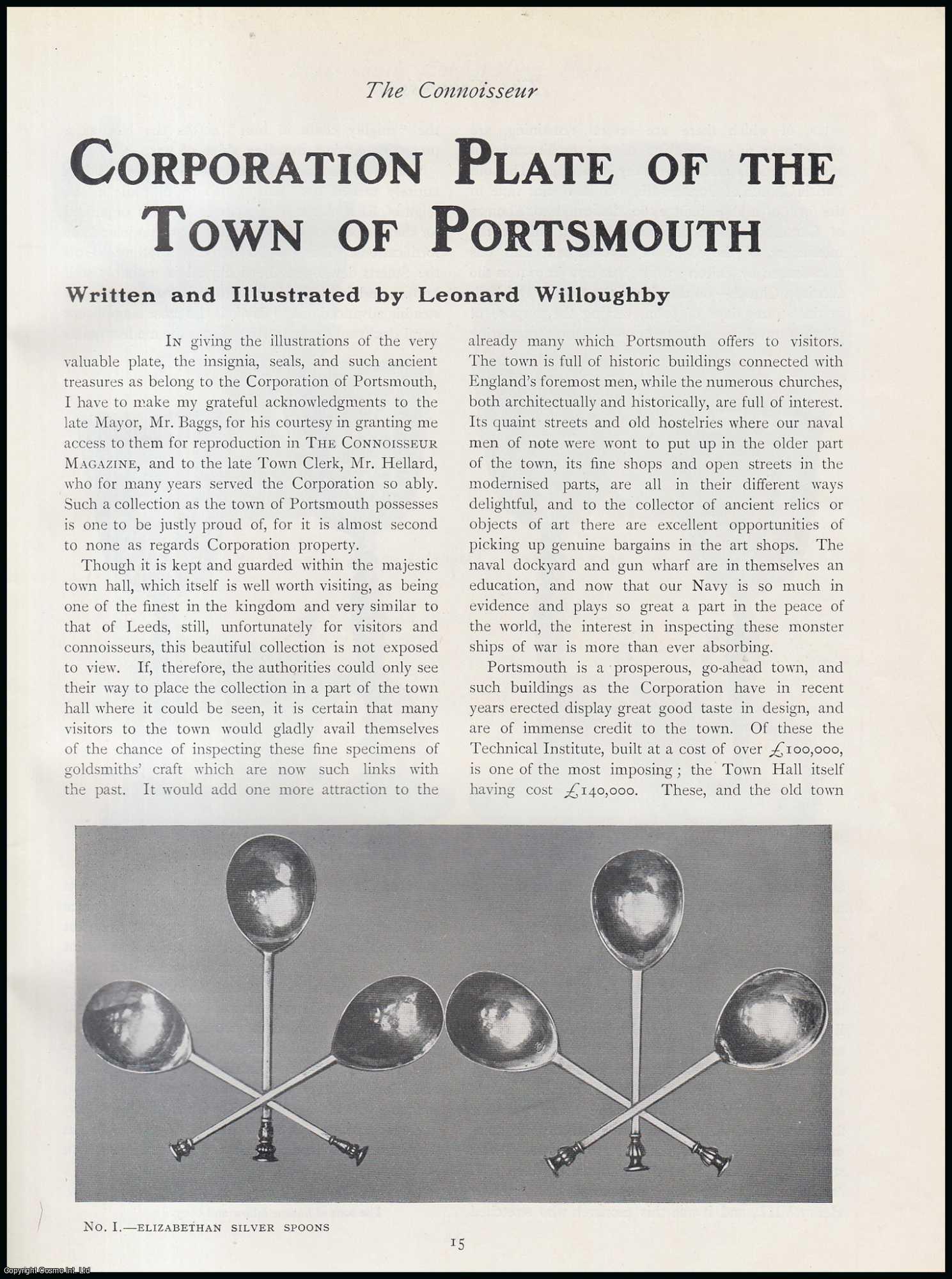 Leonard Willoughby - The Corporation Plate of The Town of Portsmouth. An original article from The Connoisseur, 1910.
