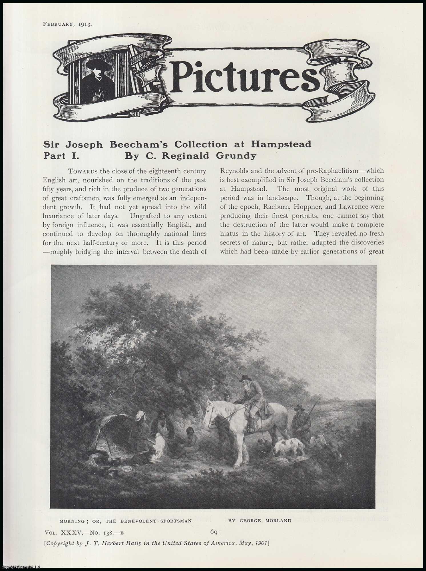 C. Reginald Grundy - Sir Joseph Beecham's Collection (part 1) at Hampstead. An original article from The Connoisseur, 1913.